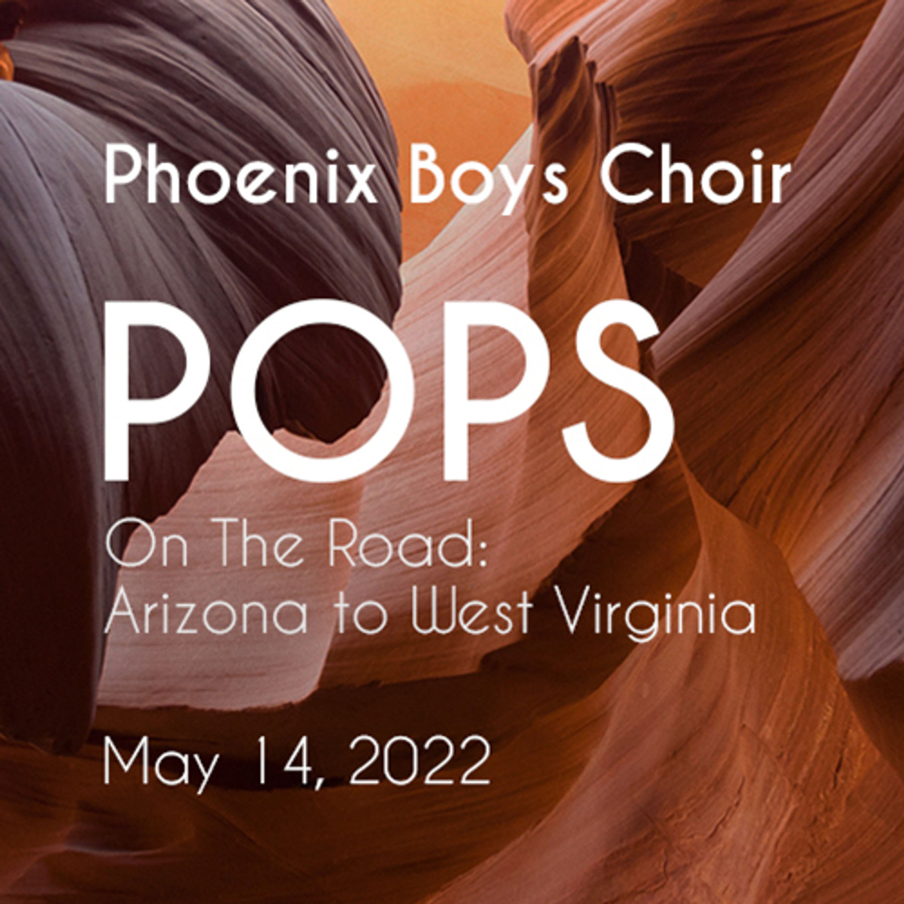 phoenix boys choir, on the road, arizona to west virginia, pops concert, mesa arts center, things to do, things to do in downtown mesa, entertainment, live music, live performance, downtown mesa, downtown, mesa, mesa az, az, mesa arizona, arizona