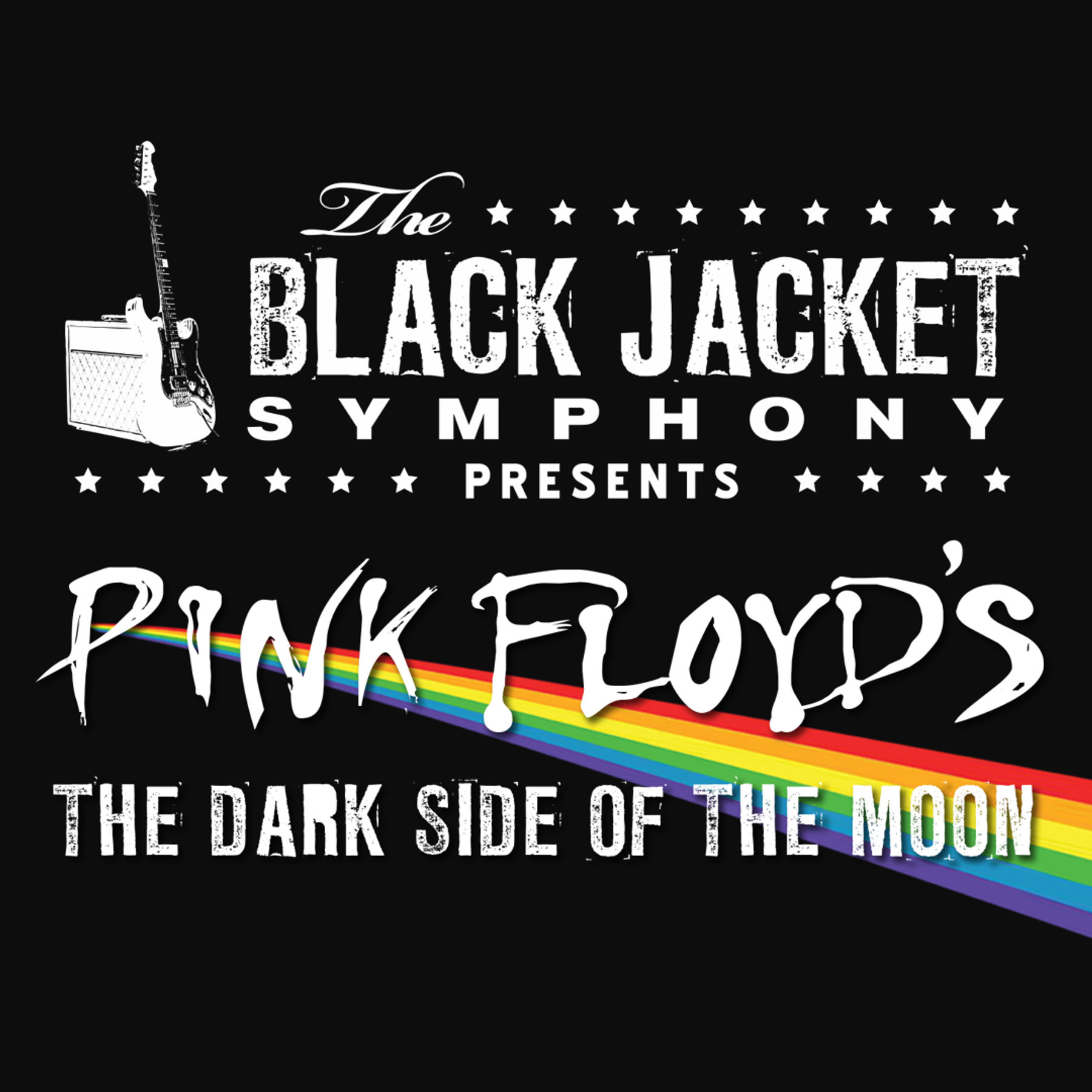 Black Jacket Symphony Presents Pink Floyd's "The Dark Side of the Moon