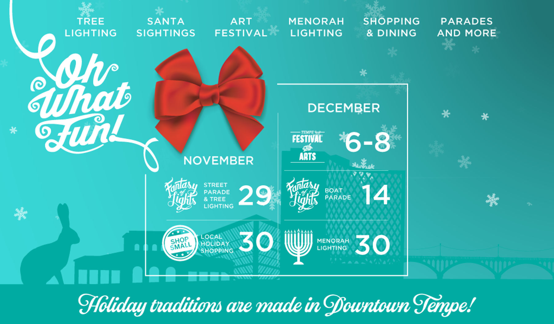 Oh What Fun! Holidays in Downtown Tempe