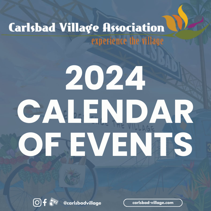 Here’s To Another Fun-Filled Year Of Carlsbad Village Events