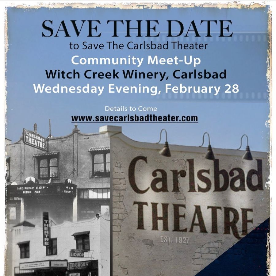 Learn How You Can Help Save The Iconic Carlsbad Theater