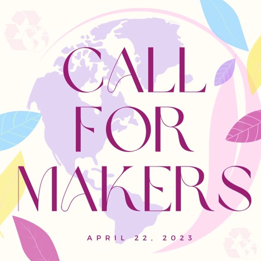 Application Is Open For the Earth Day Makers Market