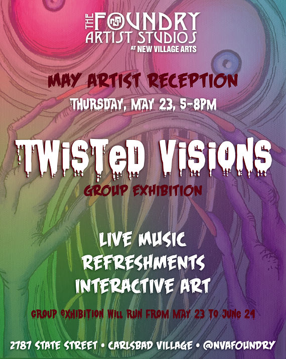 Twisted Visions Exhibition Opens May 23rd With Art Reception