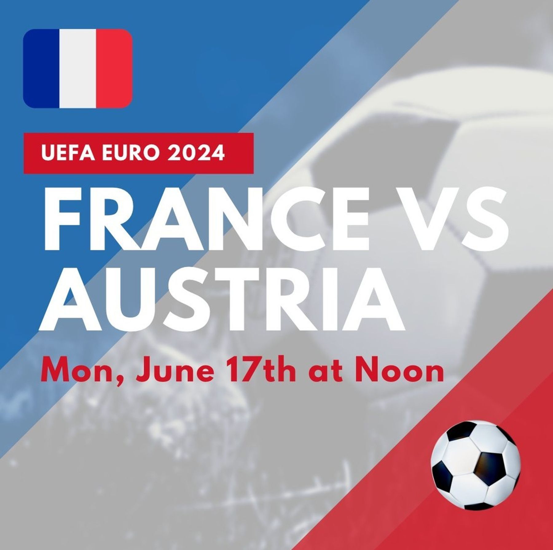 UEFA Euro 2024: France vs Austria Viewing | Downtown San Francisco