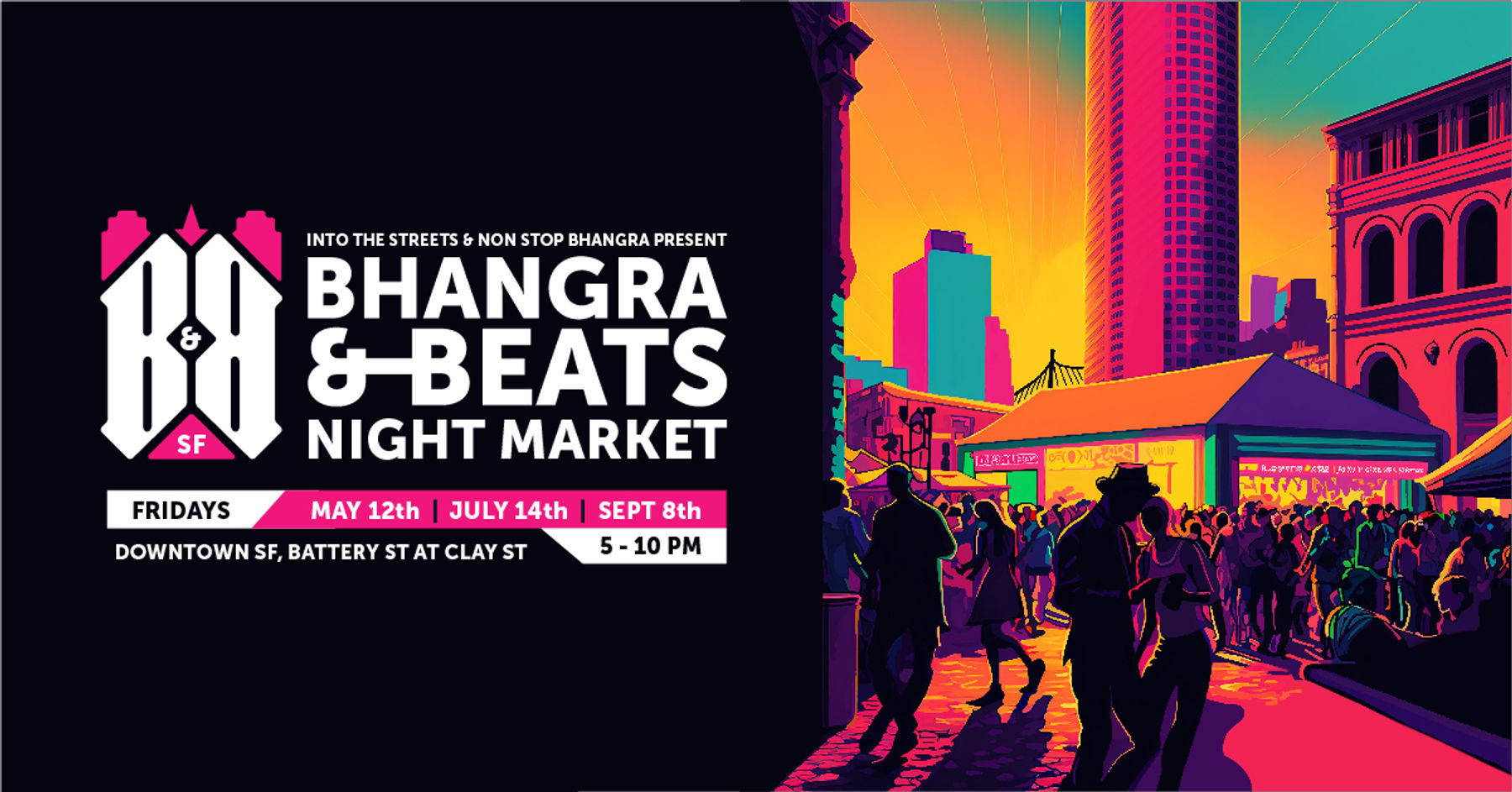 Bhangra & Beats Night Market | Downtown San Francisco