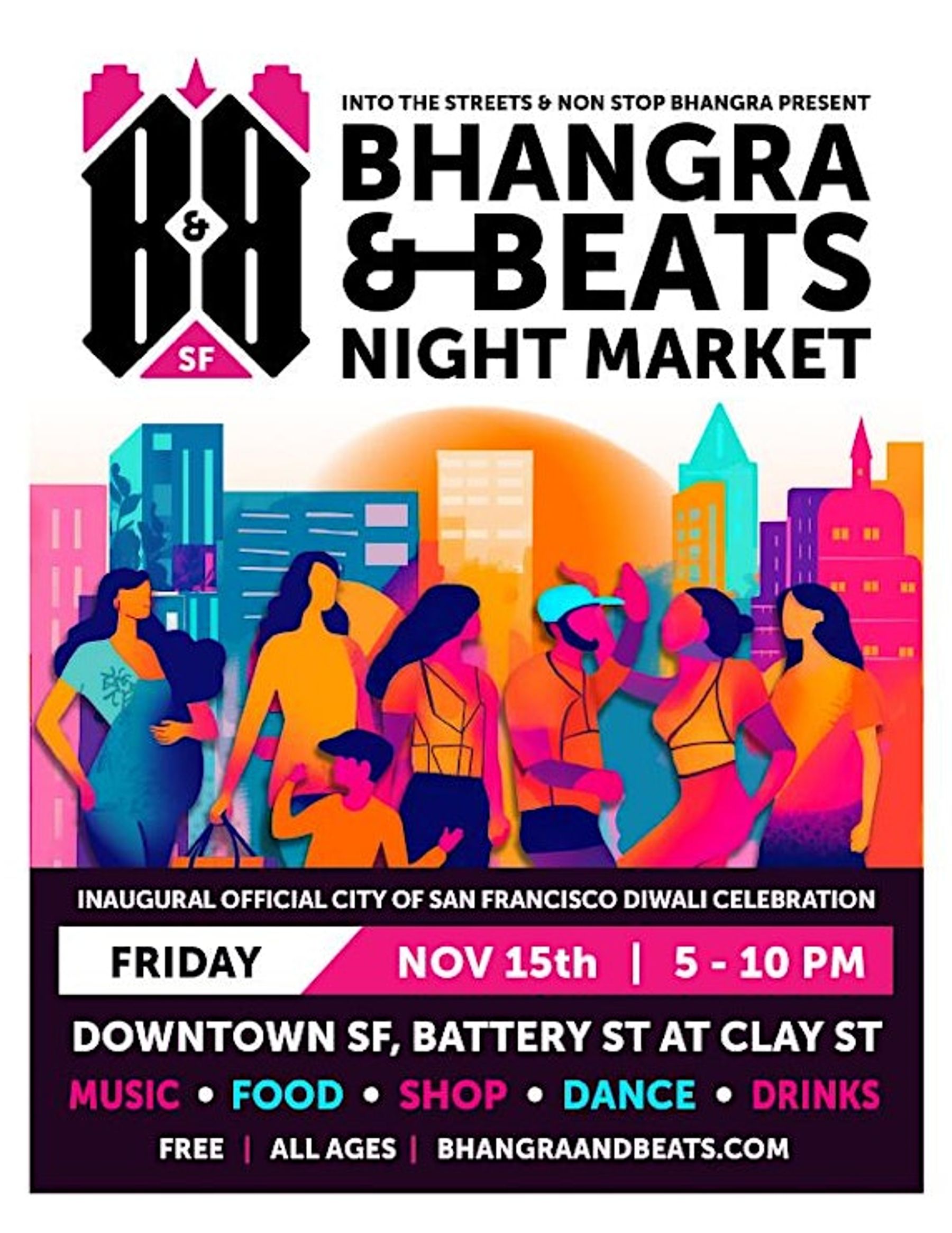 Bhangra & Beats Night Market Inaugural City of SF Diwali Celebration | Downtown San Francisco