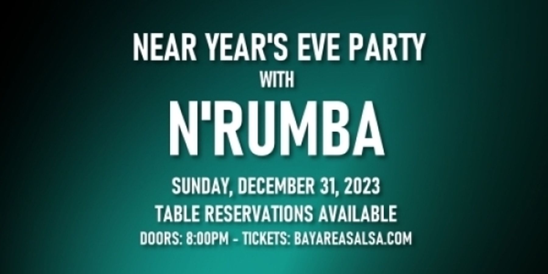 New Year's Eve Party: N'Rumba | Downtown San Francisco