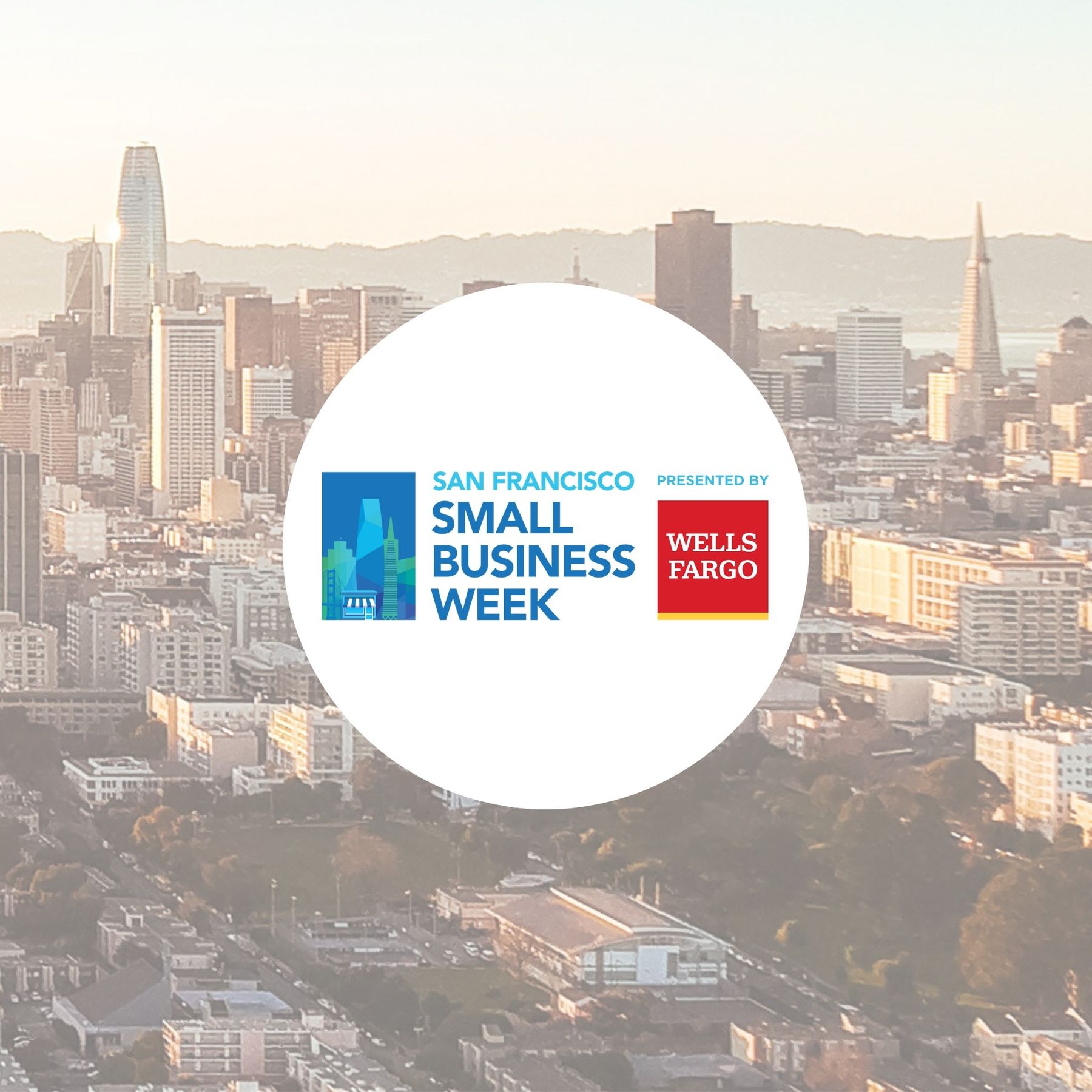 San Francisco Small Business Week | Downtown San Francisco