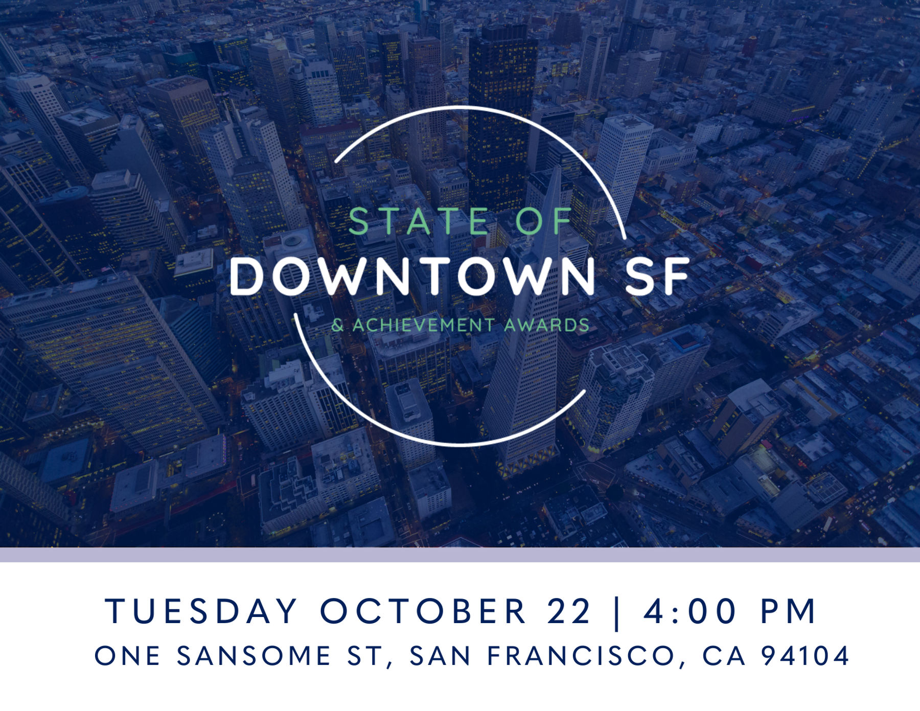 State of Downtown SF and Achievement Awards | Downtown San Francisco