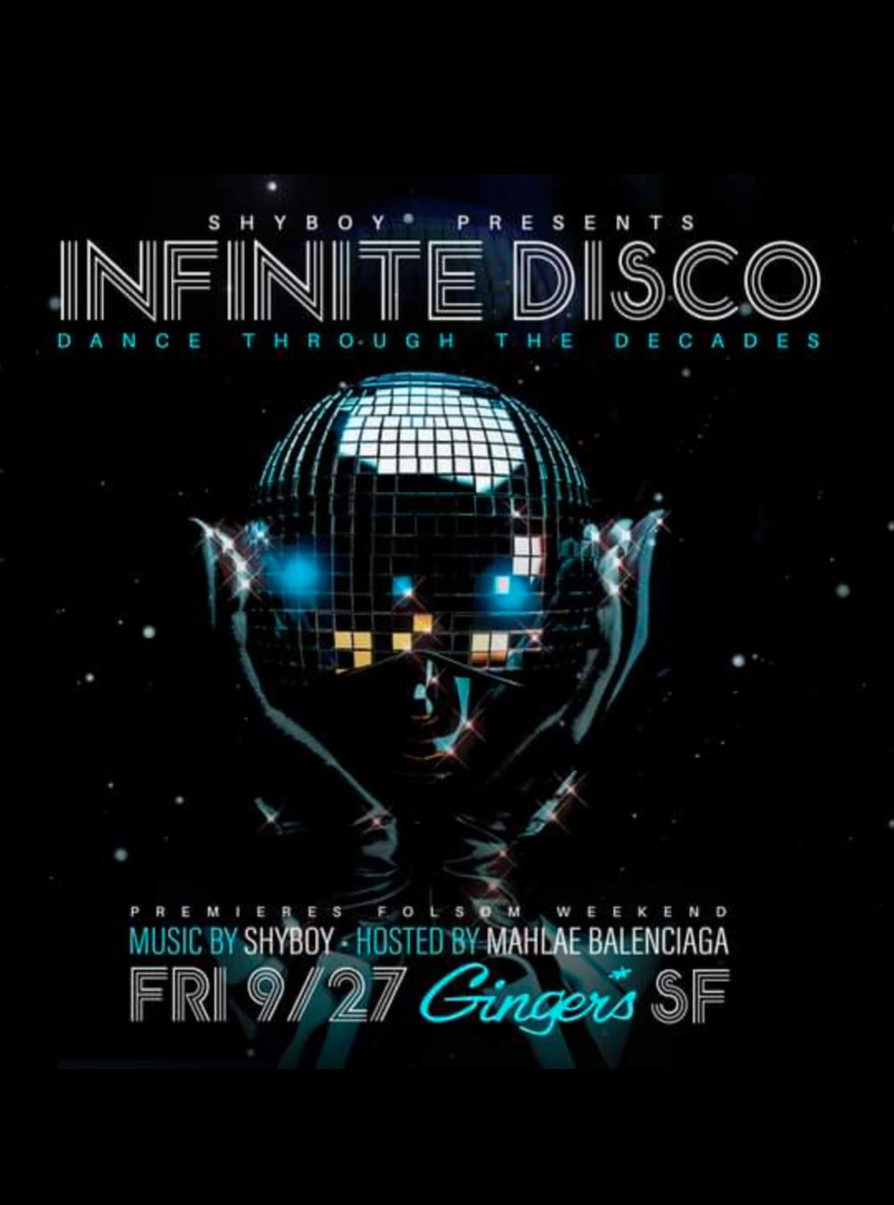 Infinite Disco with DJ SHYBOY - A Friday 9/27 Folsom Party Premier at Ginger's | Downtown San Francisco