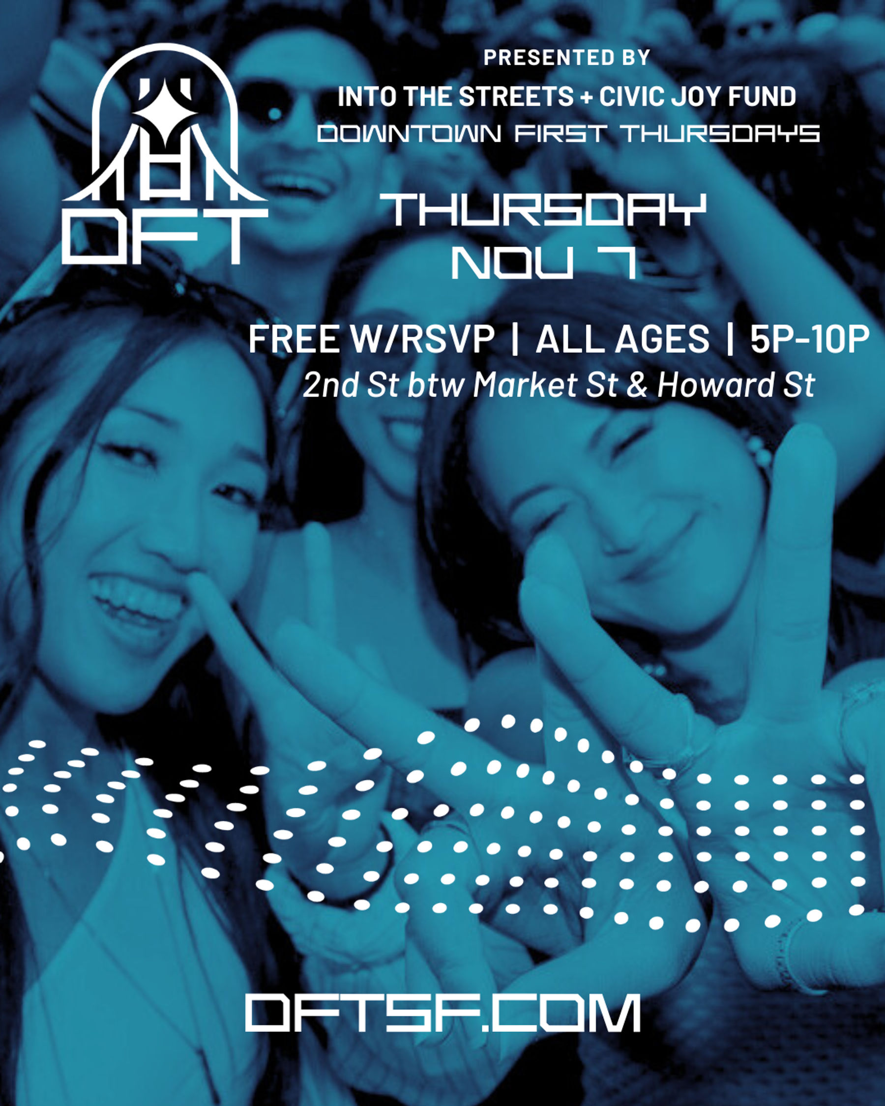 Downtown First Thursdays November 7 | 5-10pm on 2nd Street | Downtown San Francisco