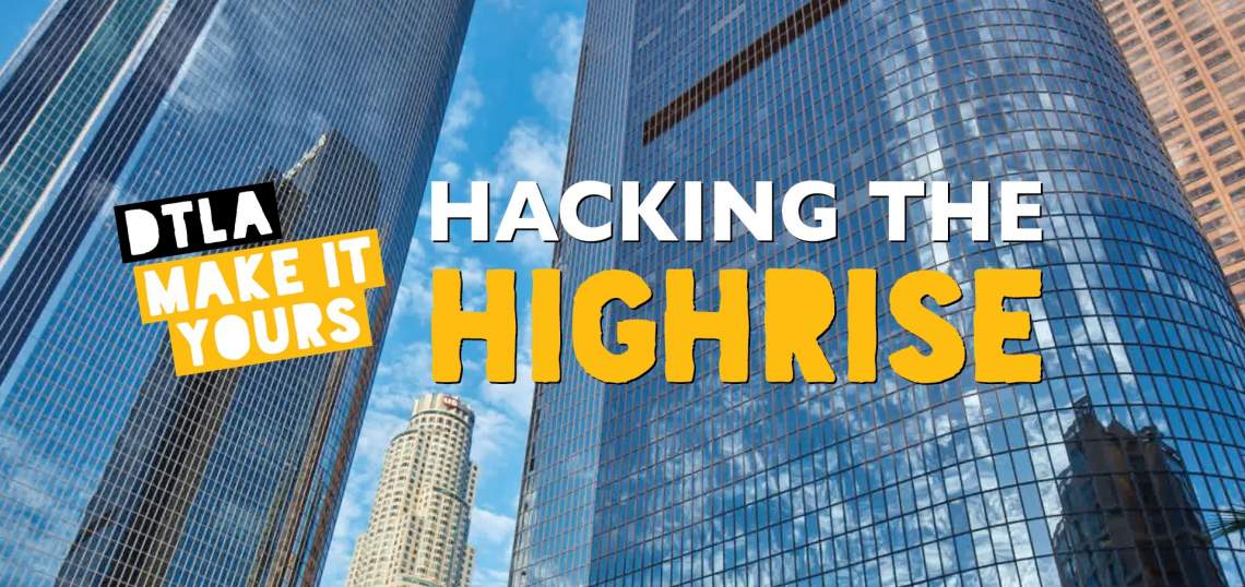 Hacking the Highrise