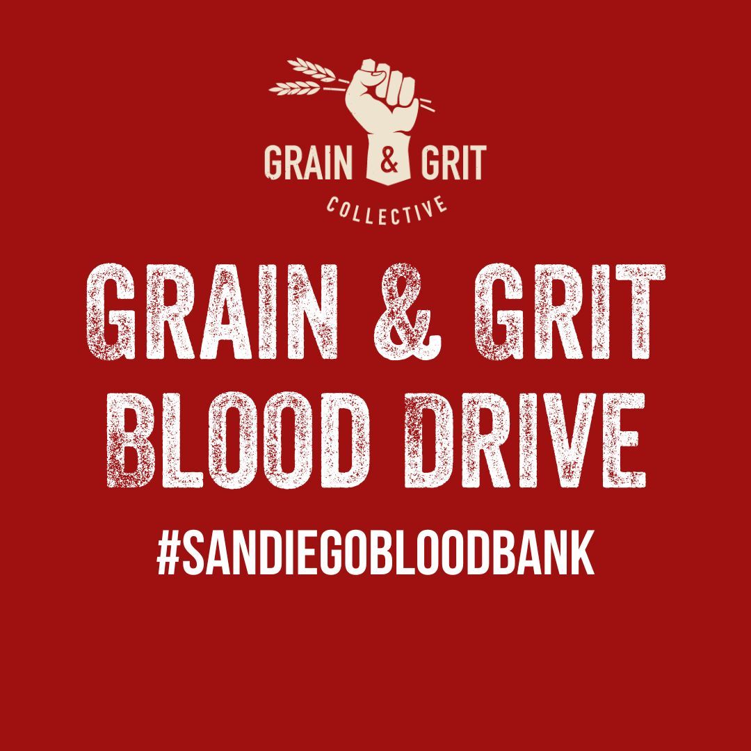 Grain & Grit Blood Drive / Little Italy San Diego