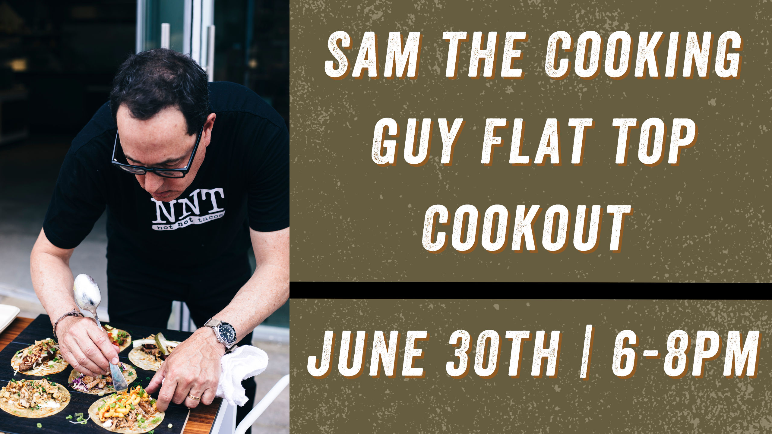 Taco Cookout With Sam The Cooking Guy Little Italy San Diego 