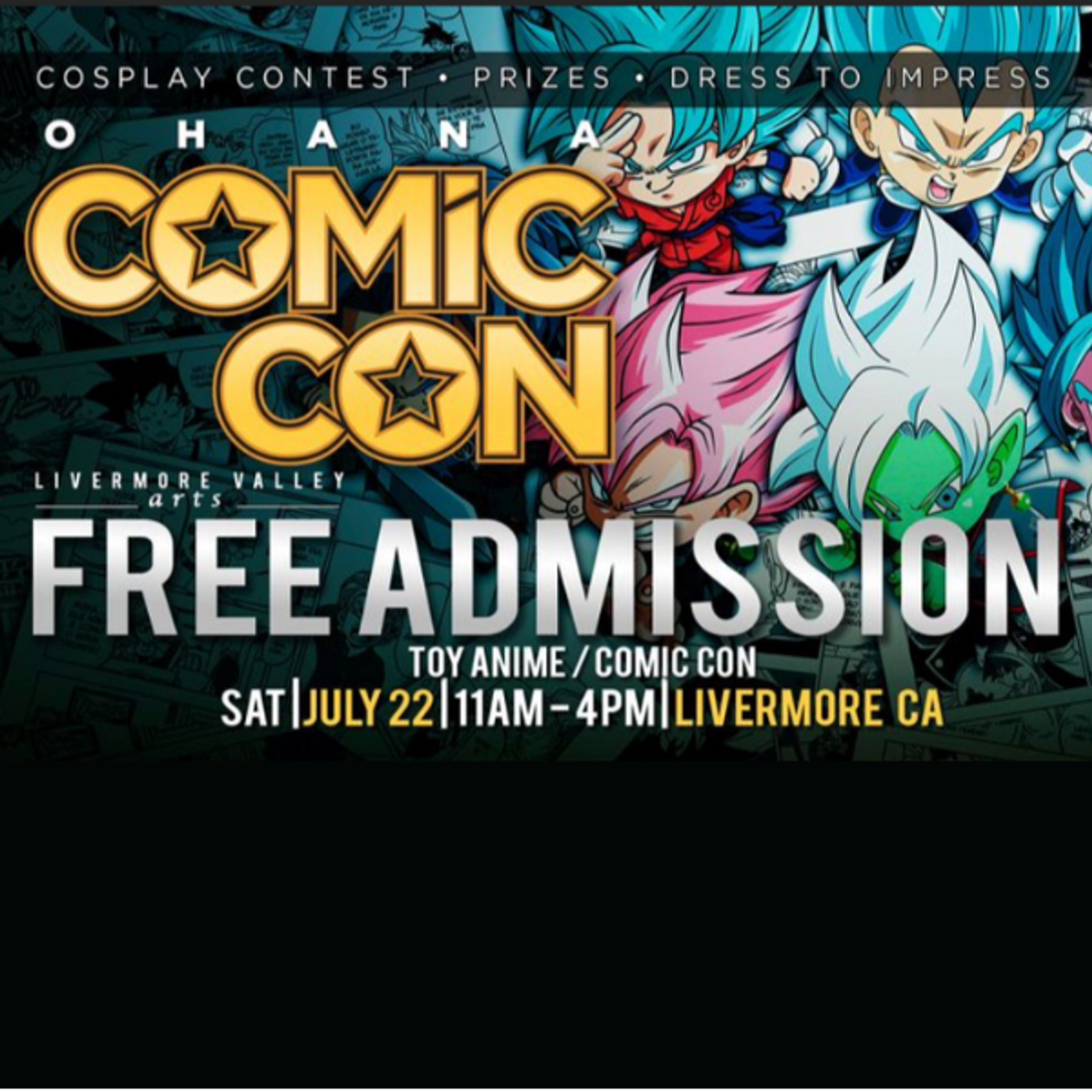 ComicCon Livermore! Downtown Livermore, CA