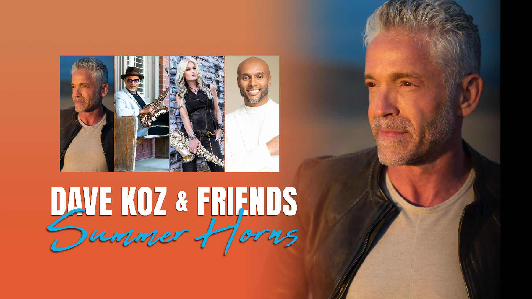 Dave Koz & Friends Summer Horns Downtown Santa Barbara, CA