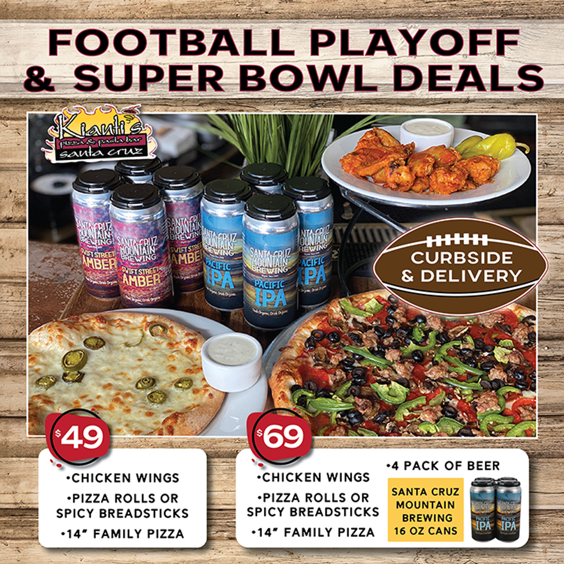 Kianti s Super Bowl Specials Downtown Santa Cruz CA