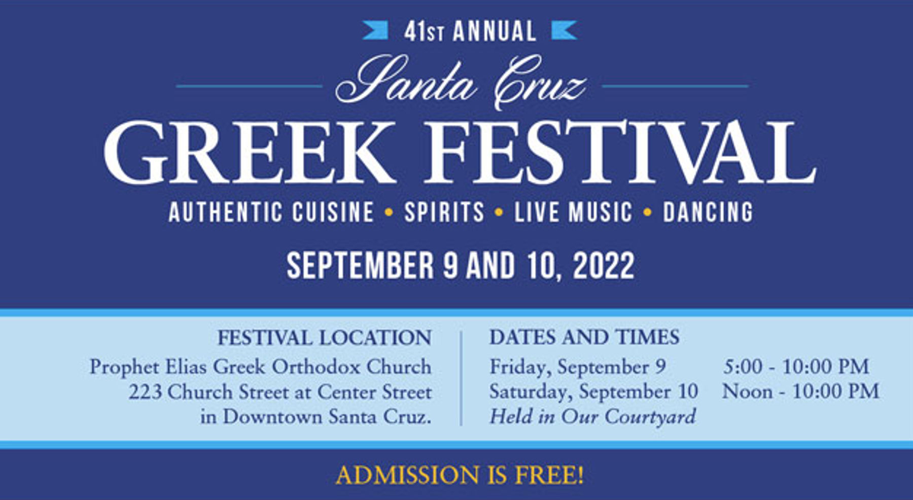 Santa Cruz Greek Festival Downtown Santa Cruz, CA