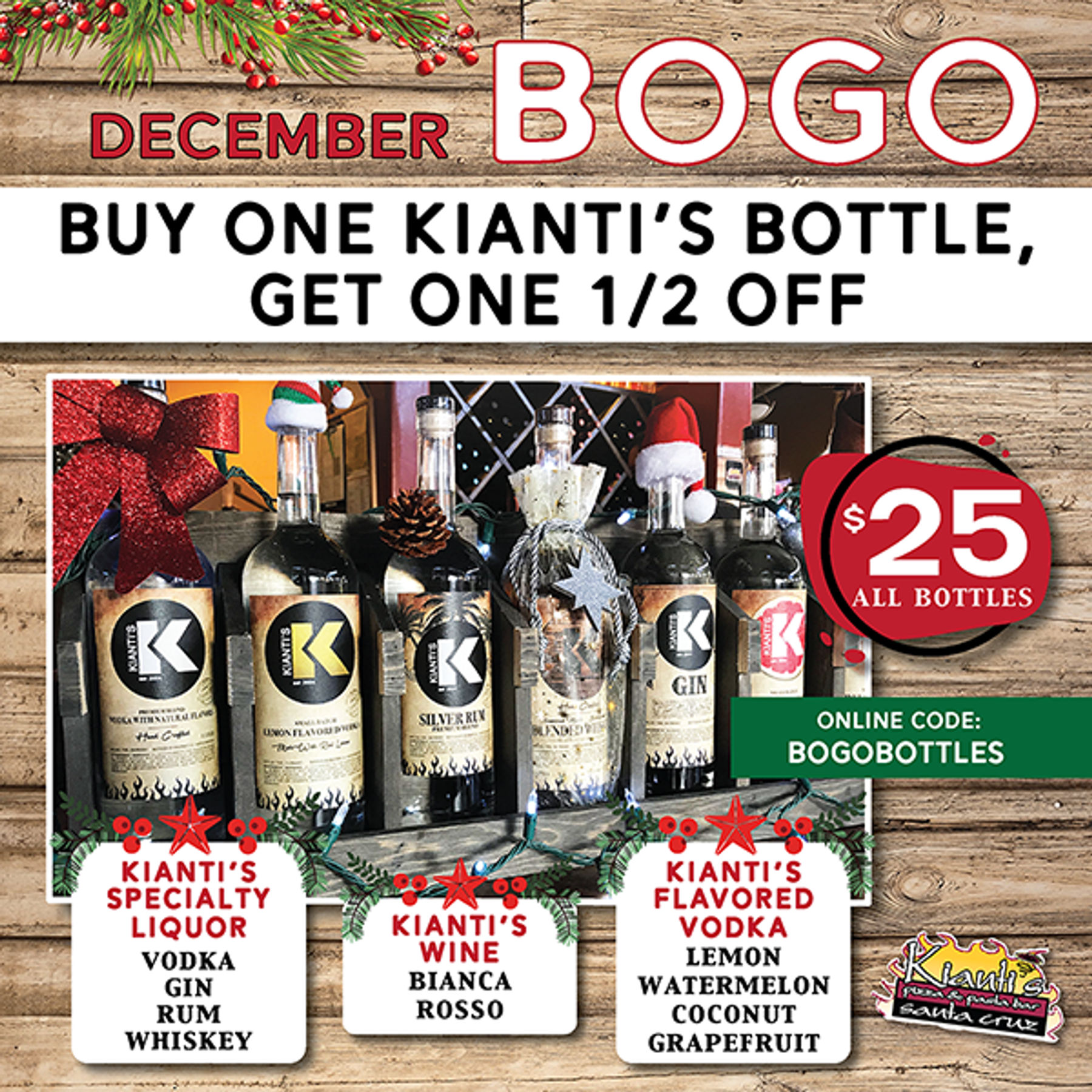 BOGO Buy One Kianti s Bottle And Get One 1 2 Off Downtown Santa