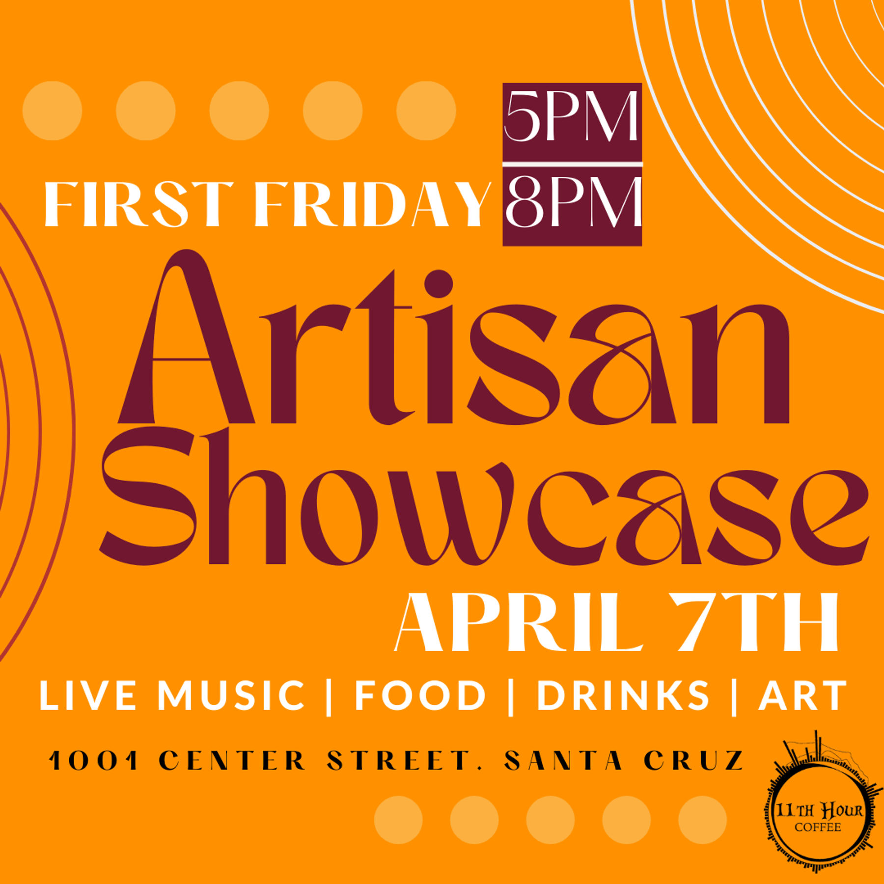 First Friday Artisan Market 11th Hour Coffee Friday April 7