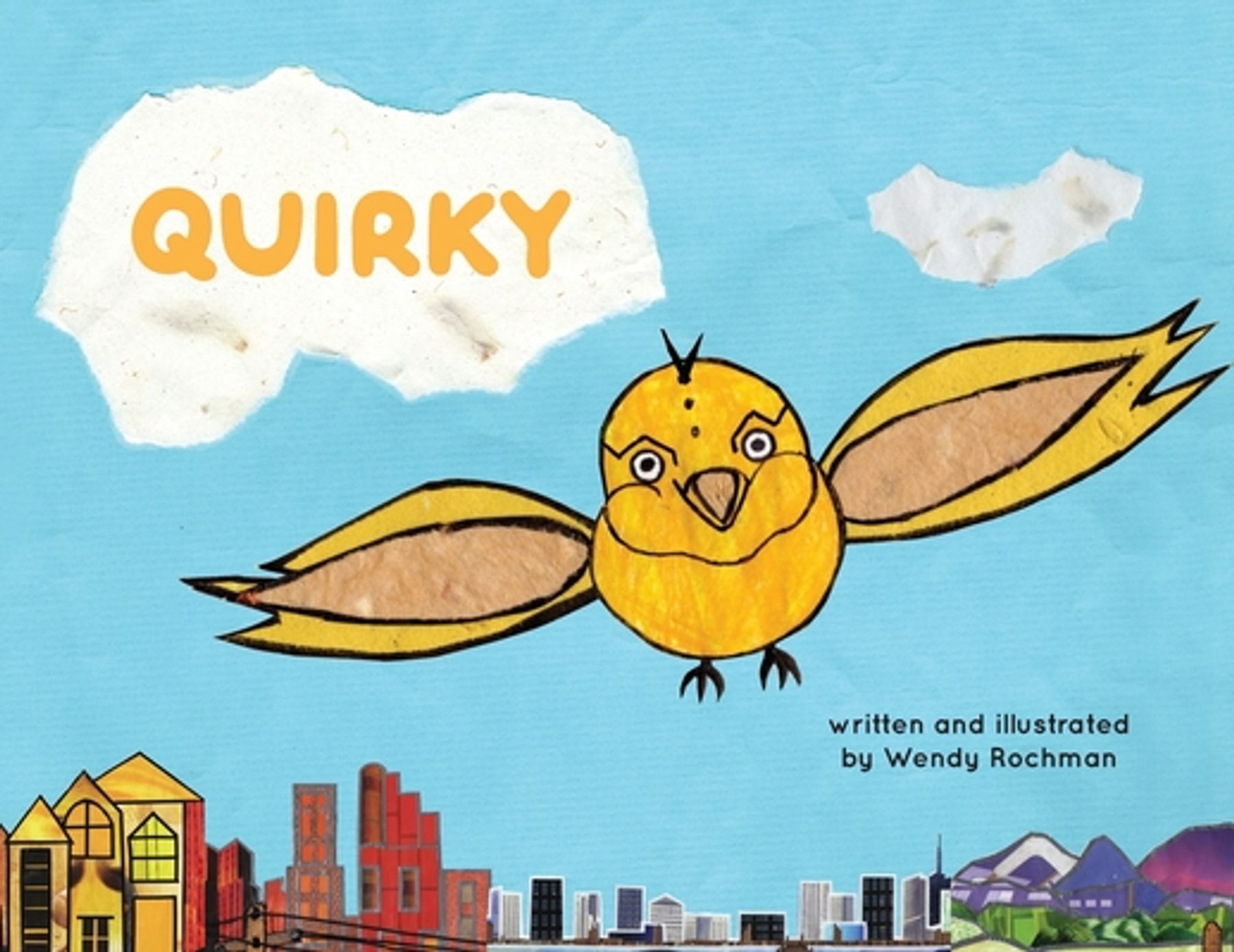 Wendy Rochman -- "Quirky"