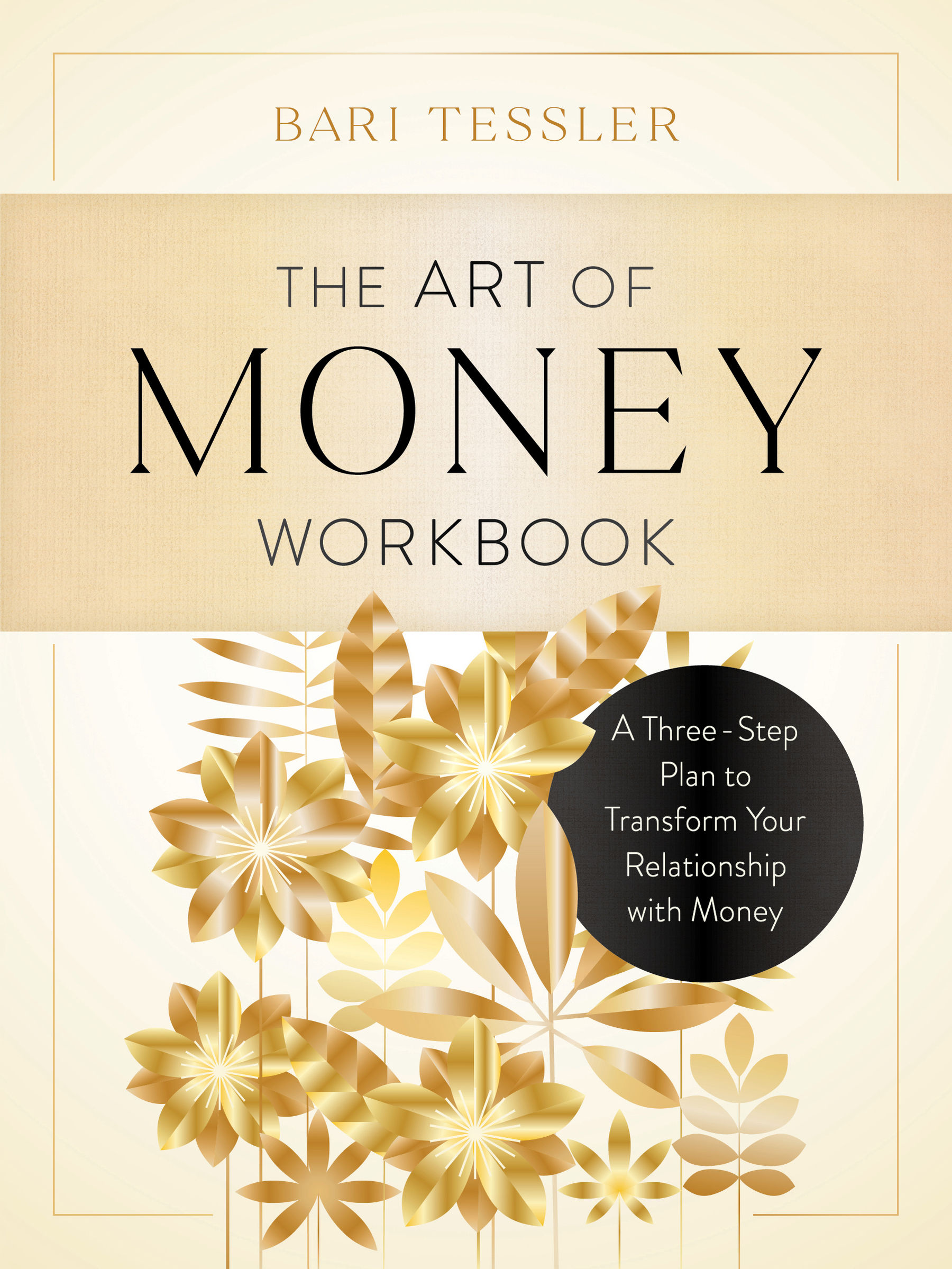 Bari Tessler -- "The Art of Money Workbook"