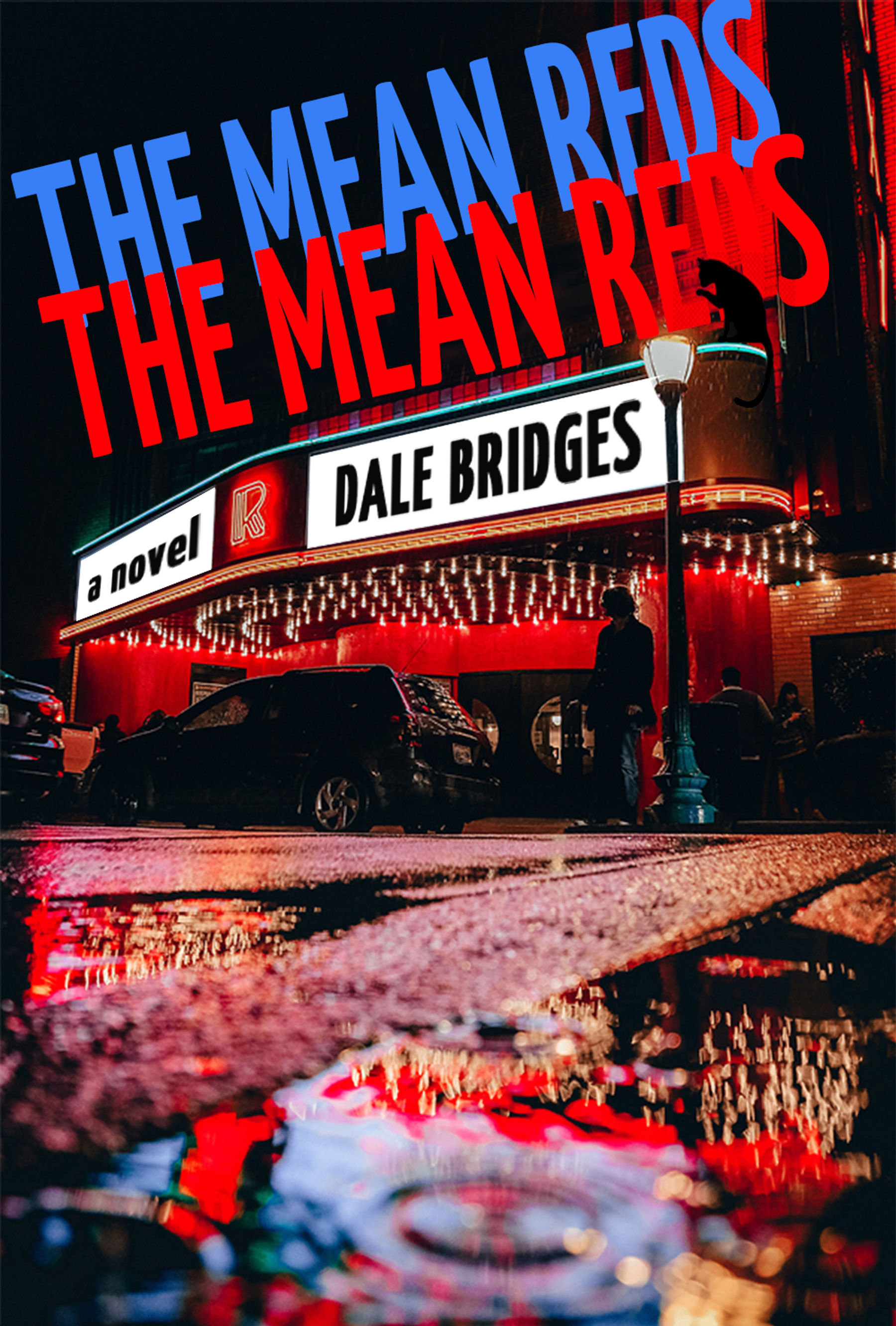 Dale Bridges -- "The Mean Reds"