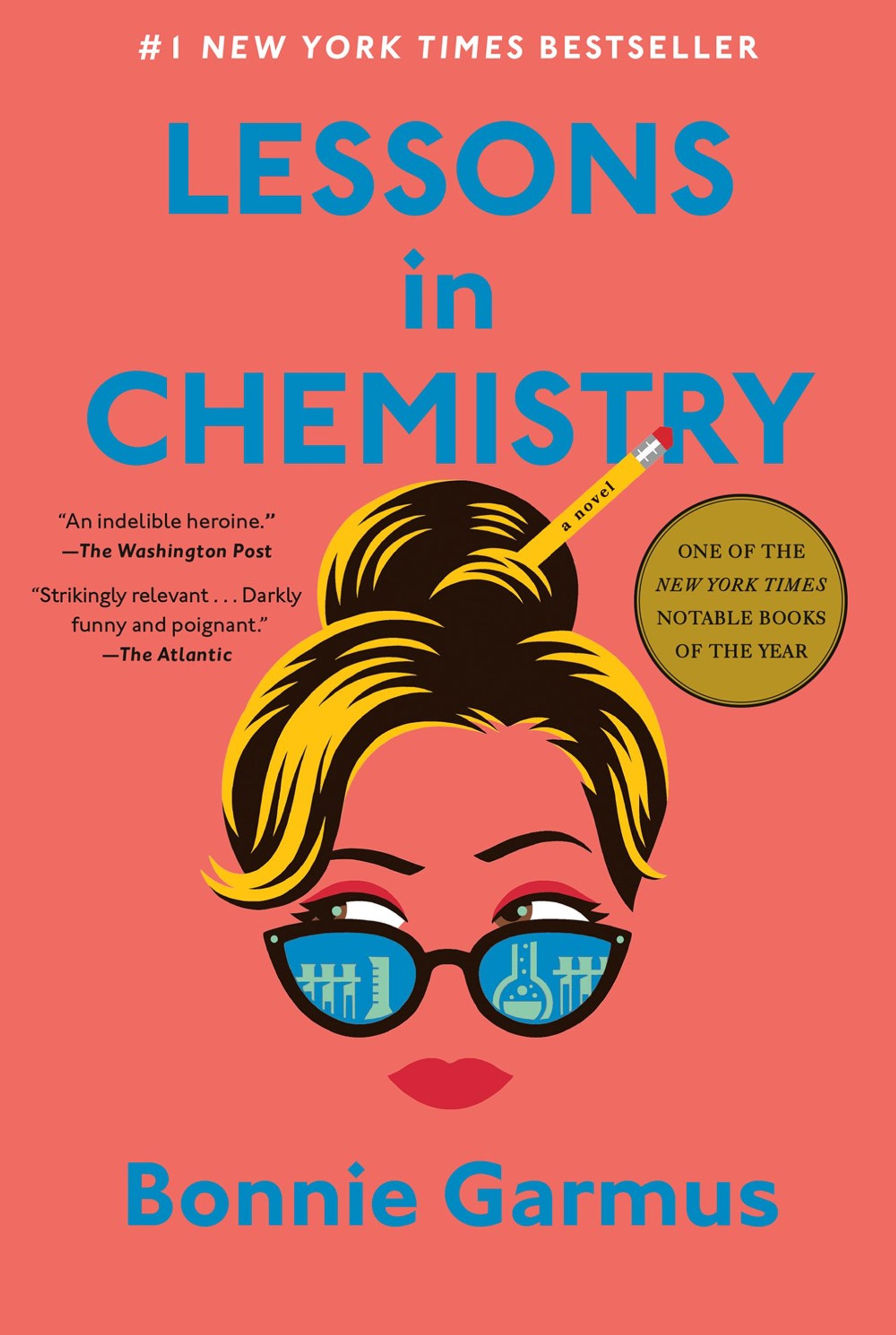 Bonnie Garmus -- "Lessons in Chemistry"