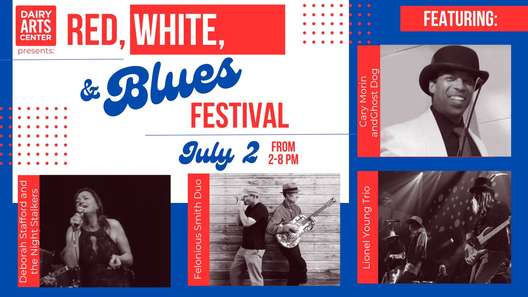 Red, White & Blues Music Festival at the Dairy