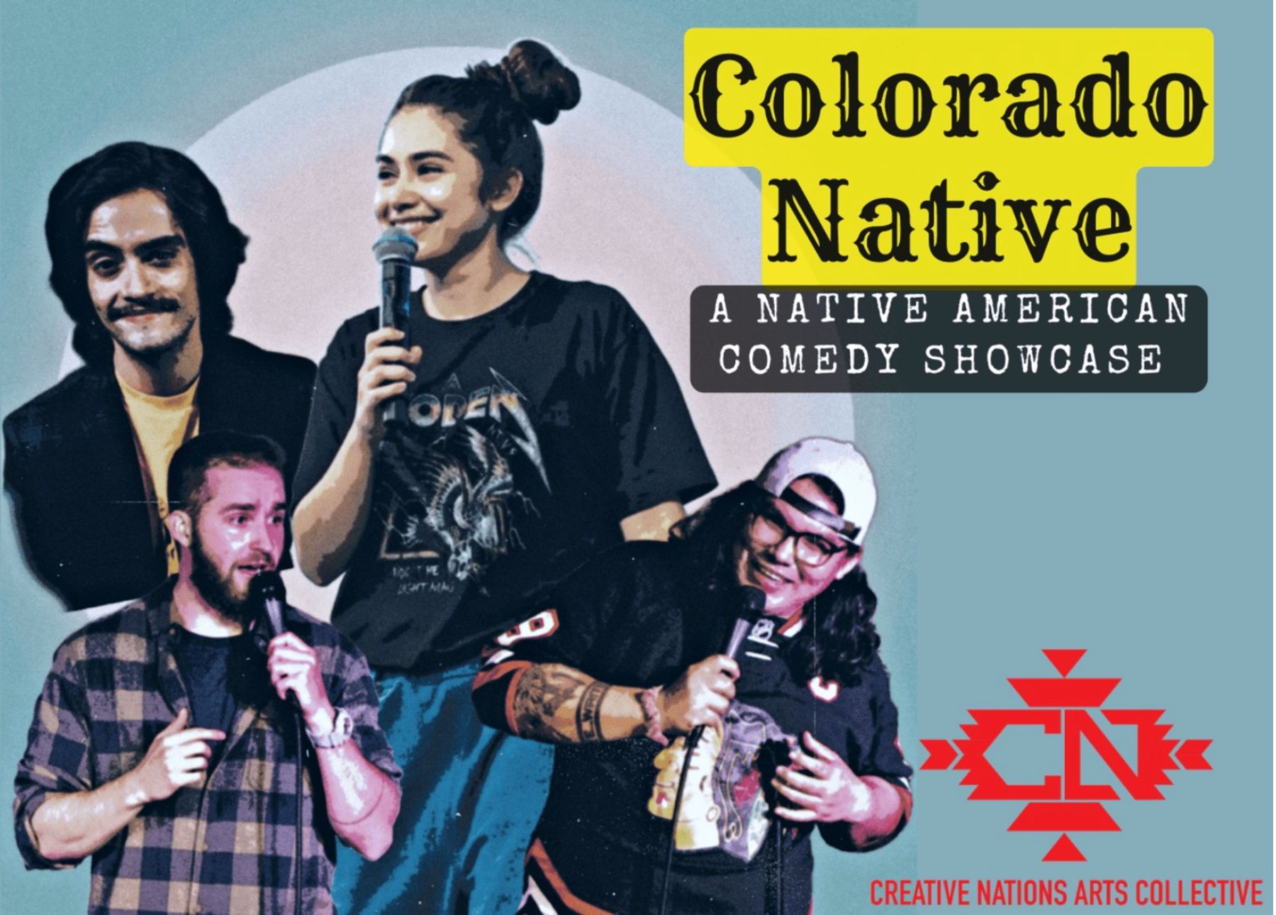 Colorado Native: A Native American Comedy Showcase | Downtown Boulder, CO