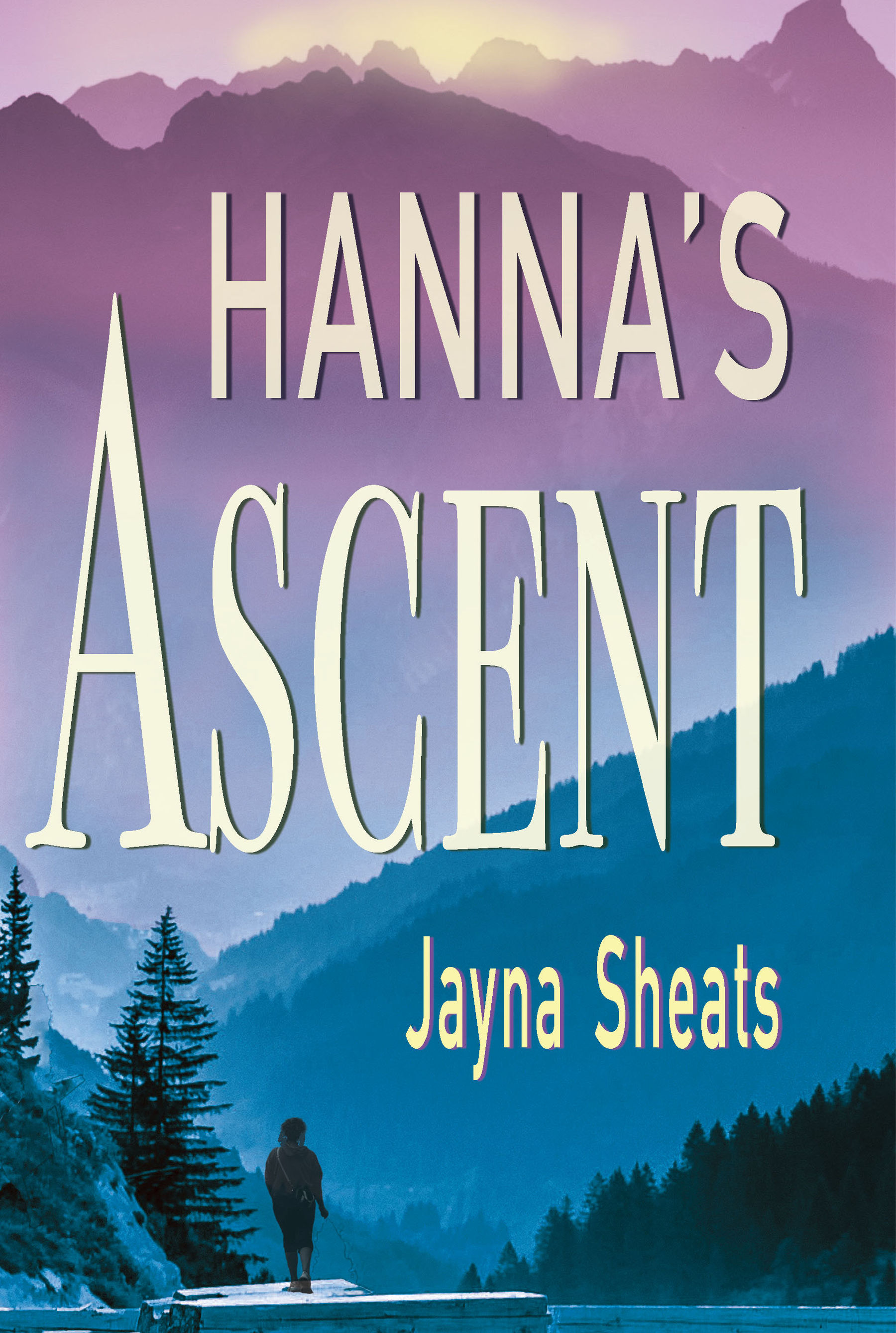 Jayna Sheats -- "Hanna's Ascent"