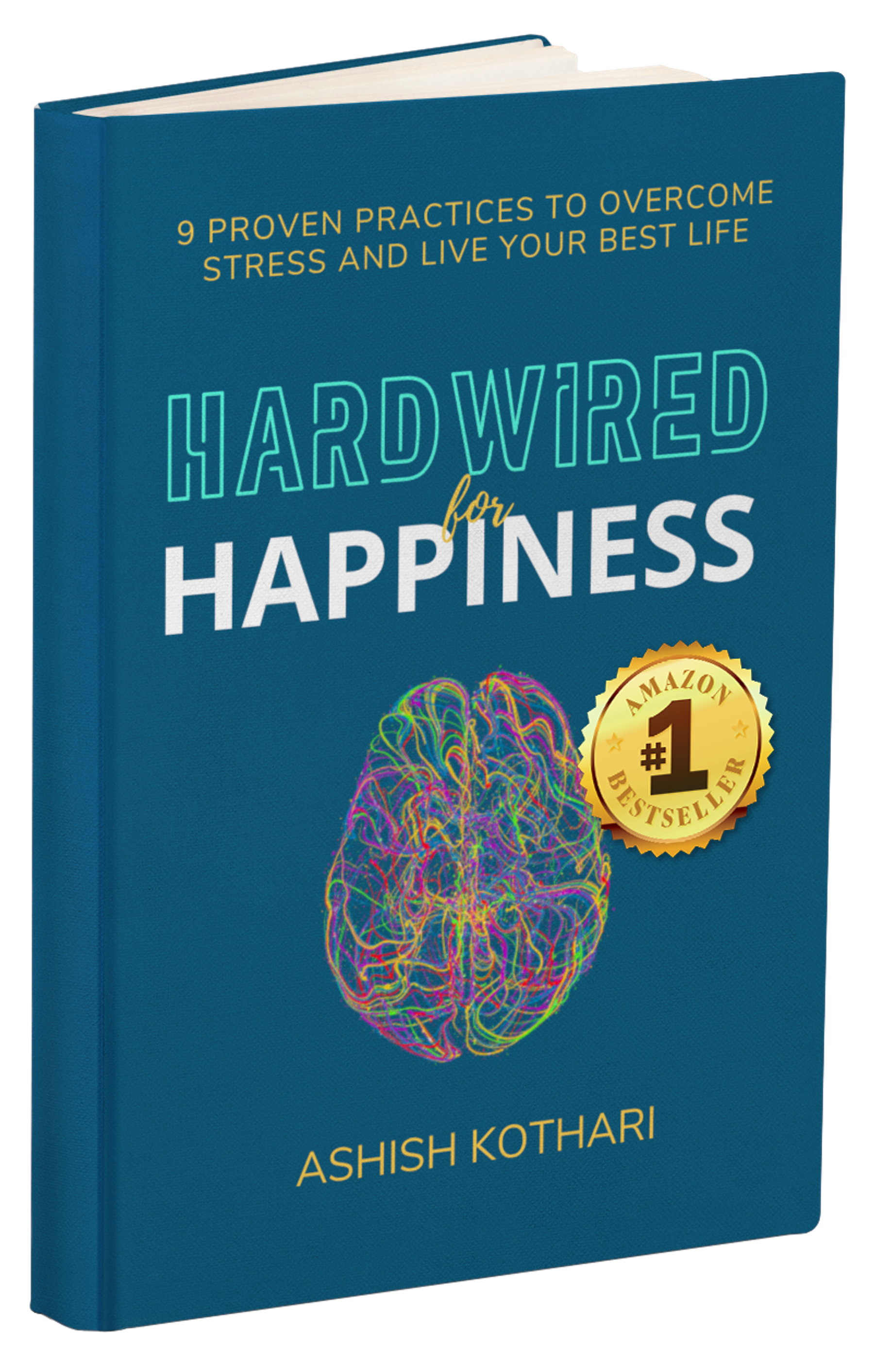 Ashish Kothari  -- "Hardwired for Happiness"'