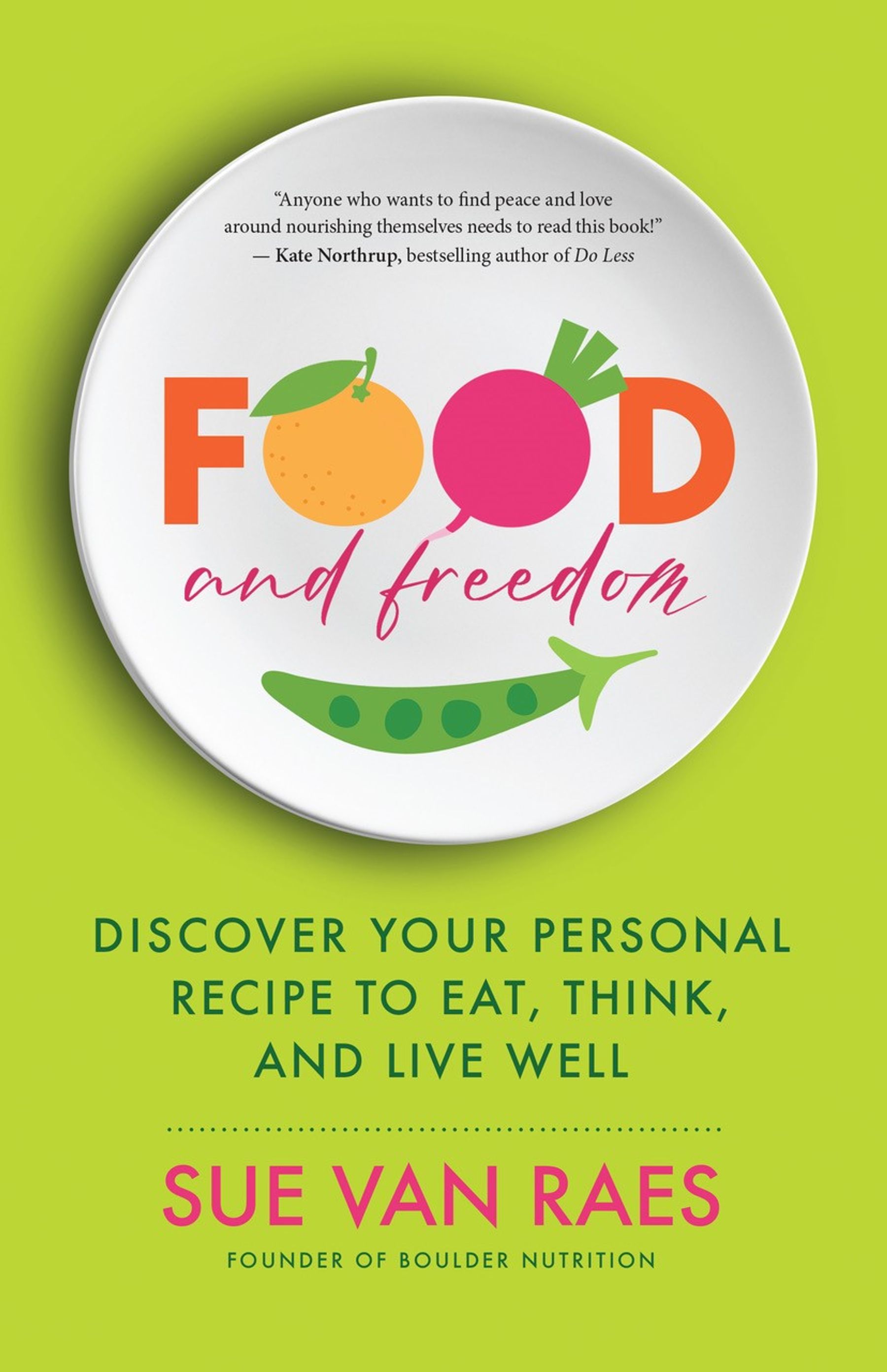 Sue Van Raes -- "Food and Freedom," with Lauren Lewis