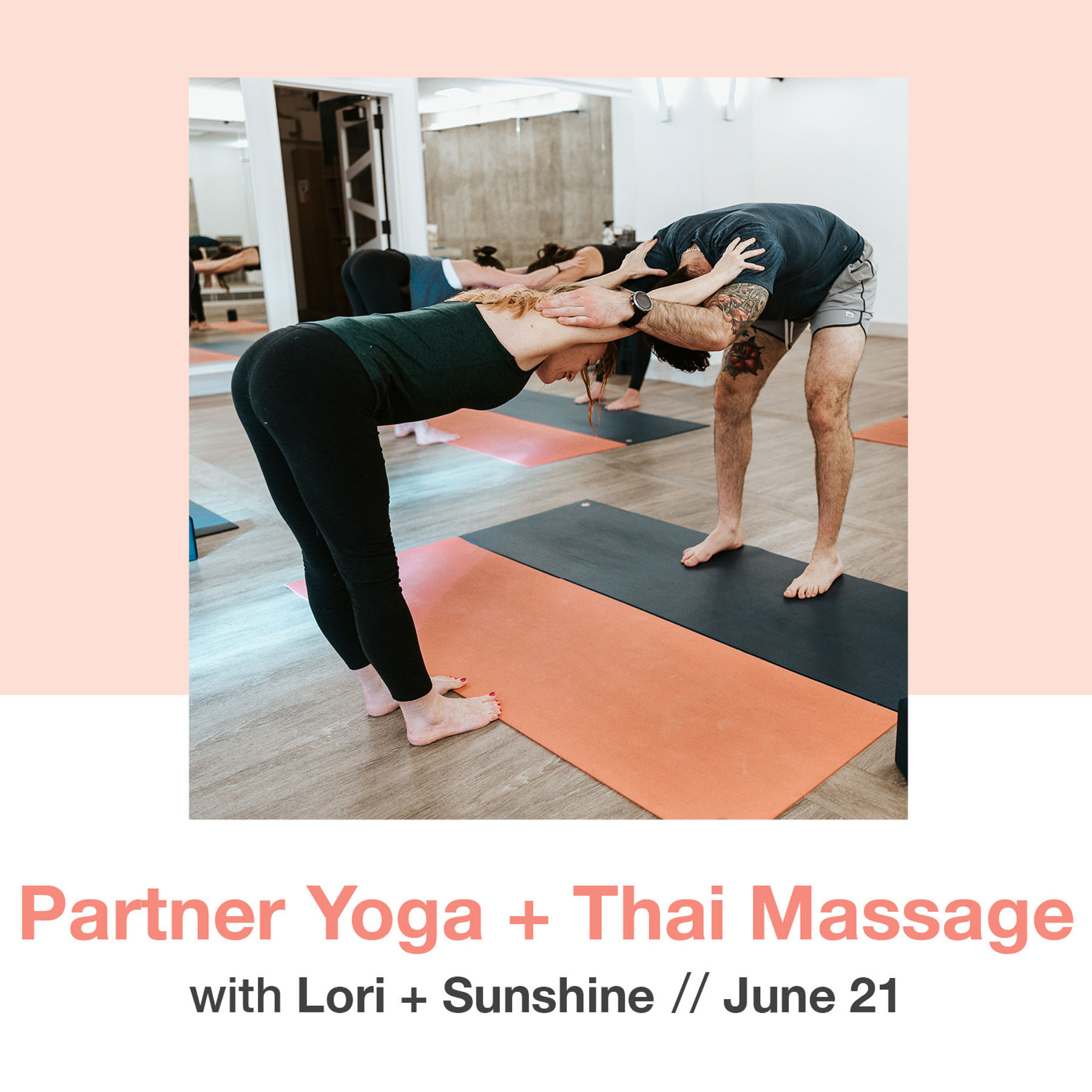 Partner Yoga + Thai Massage