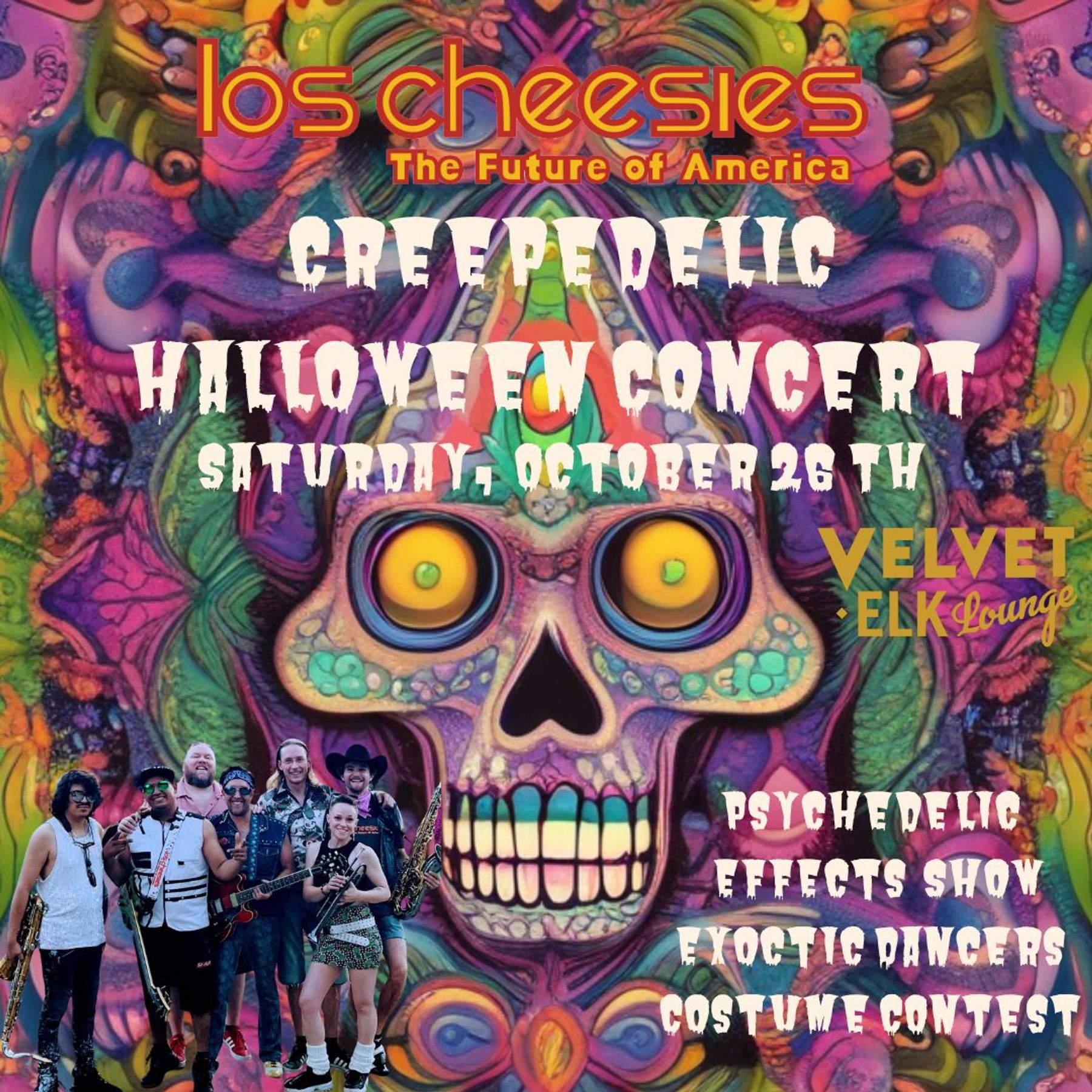 Los Cheesies Creepadelic Halloween Concert at The Velvet Elk Lounge