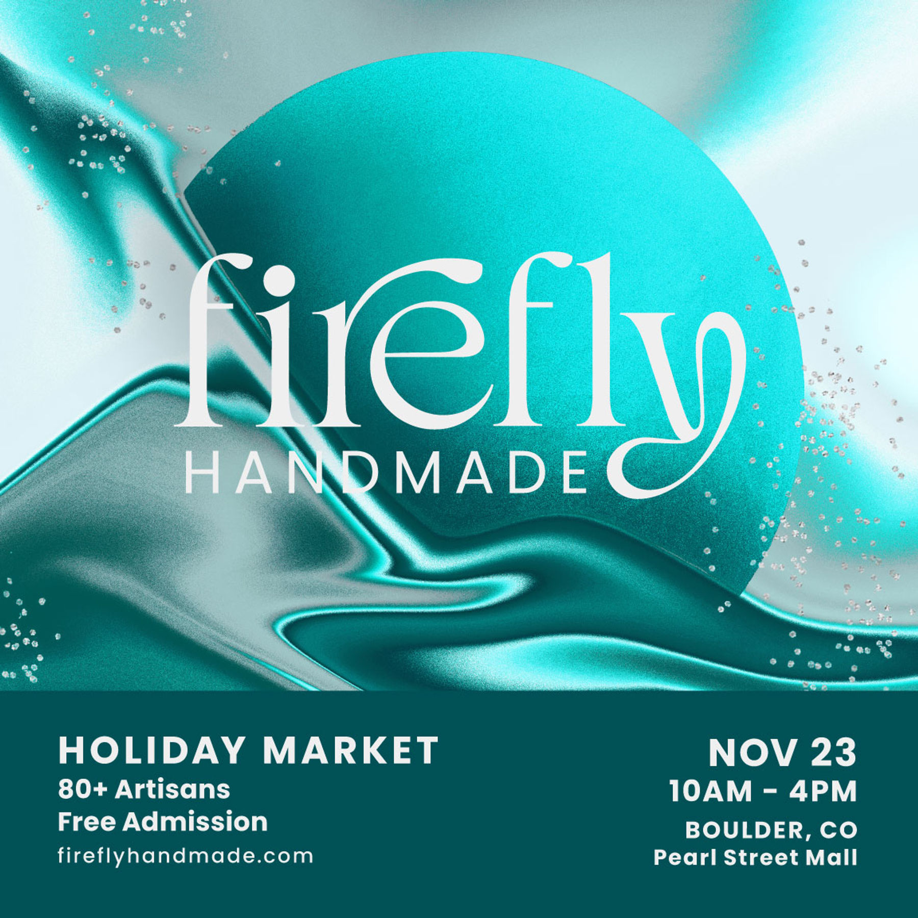 Firefly Handmade Boulder Holiday Market