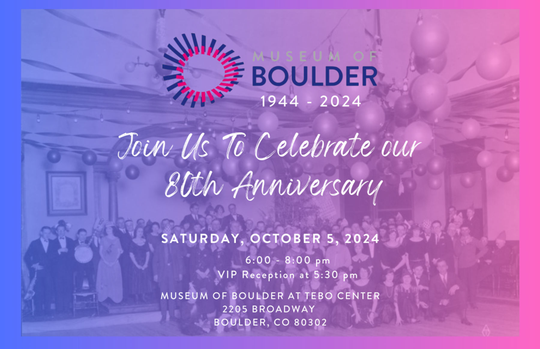 80th Anniversary Celebration at the Museum of Boulder