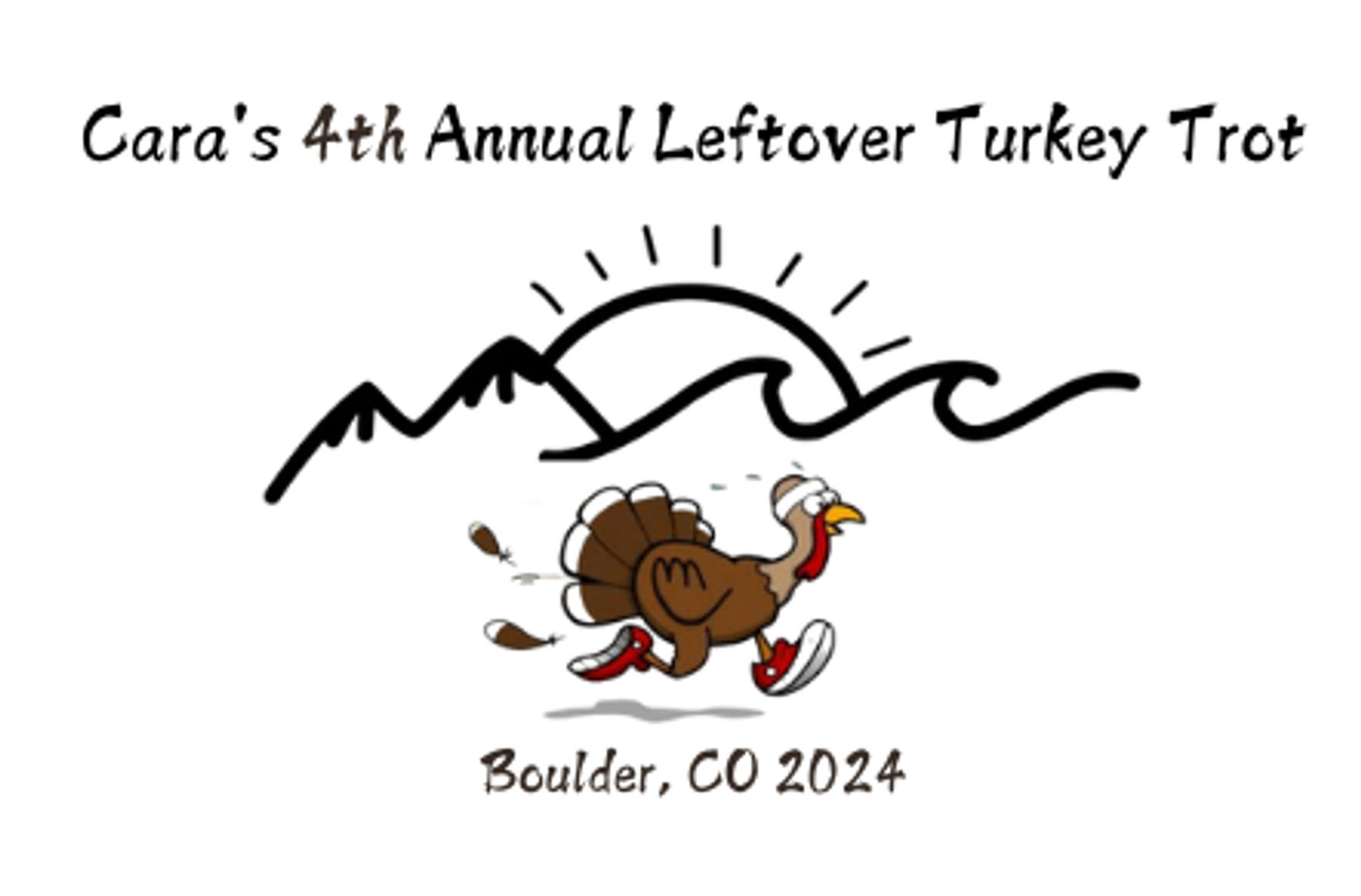 Cara's 4th Annual Leftover Turkey Trot