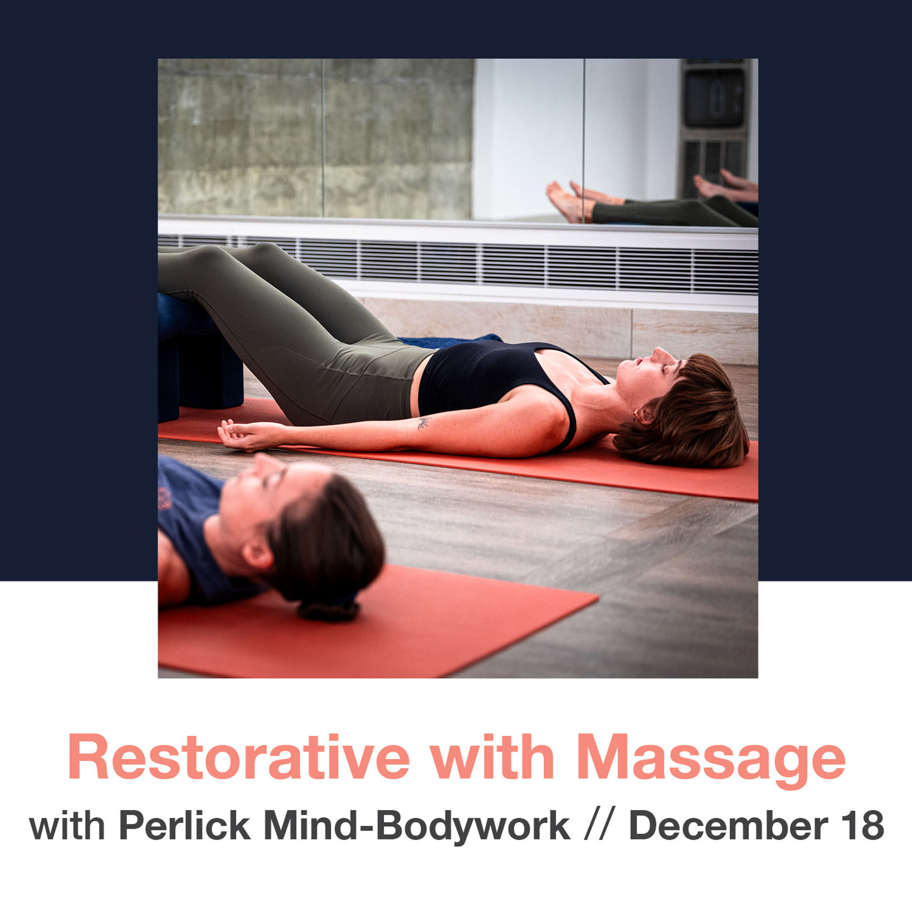 Restorative Yoga with Massage