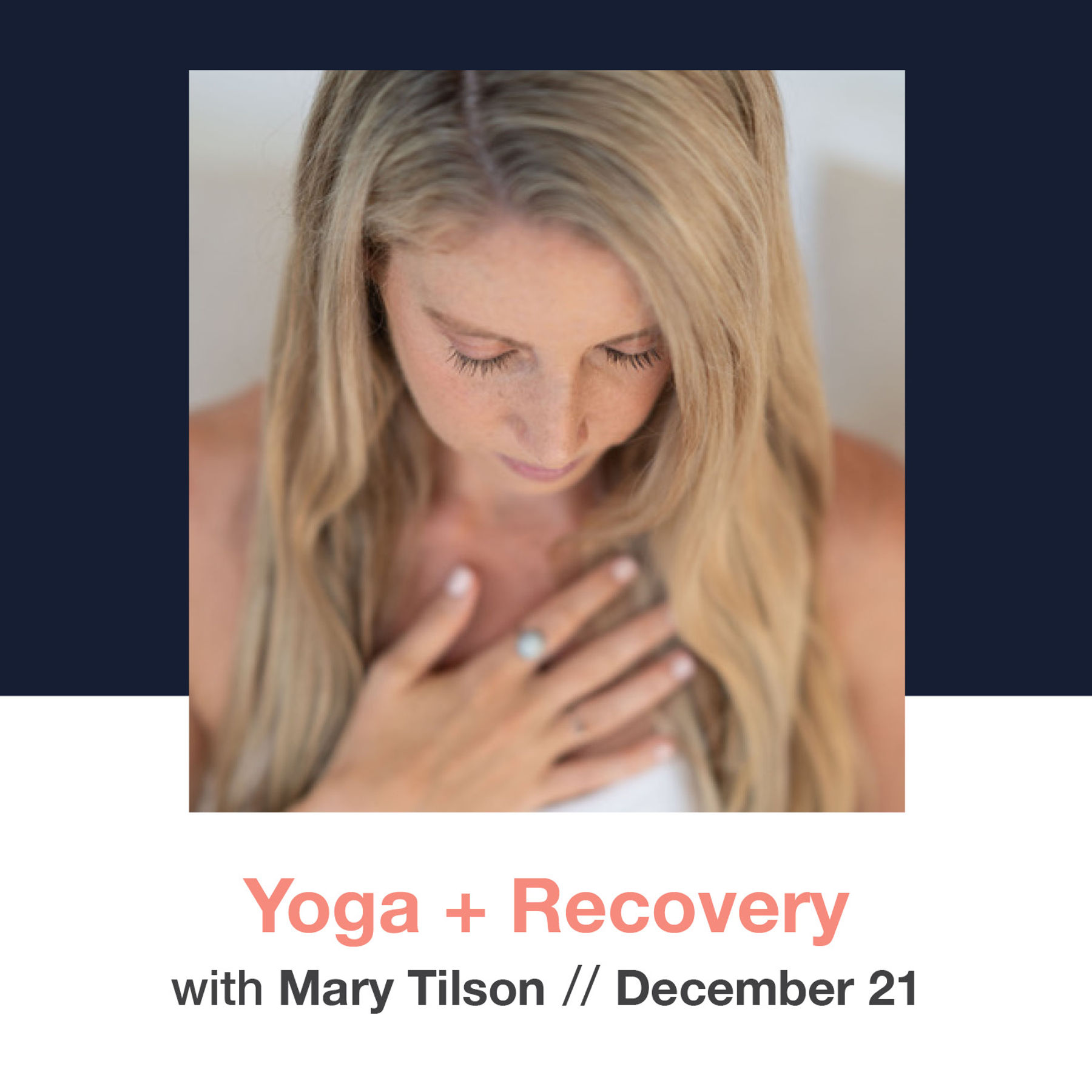 Yoga + Recovery Workshop