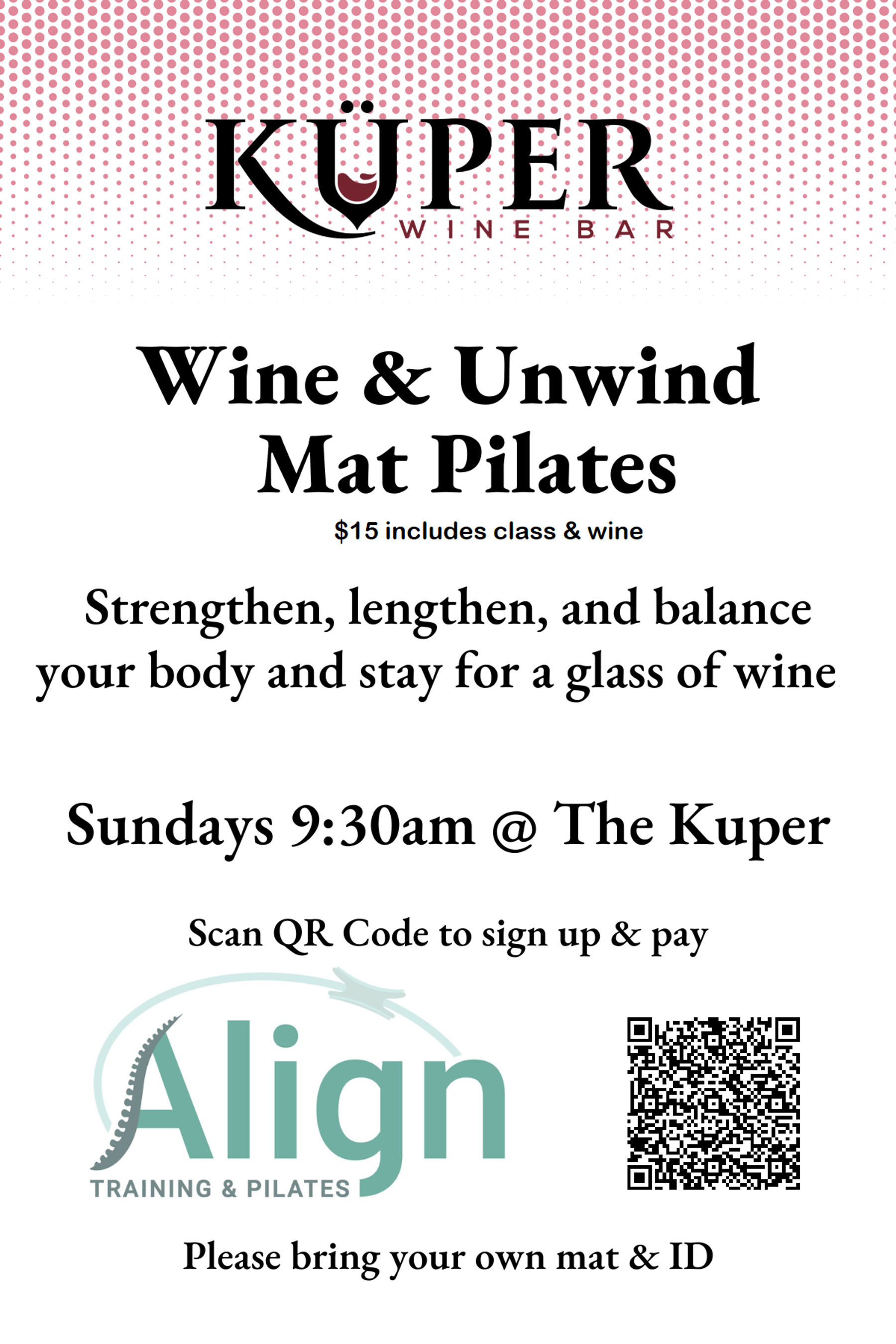 Wine & Unwind - Mat Pilates at The Kuper with Align Training & Pilates