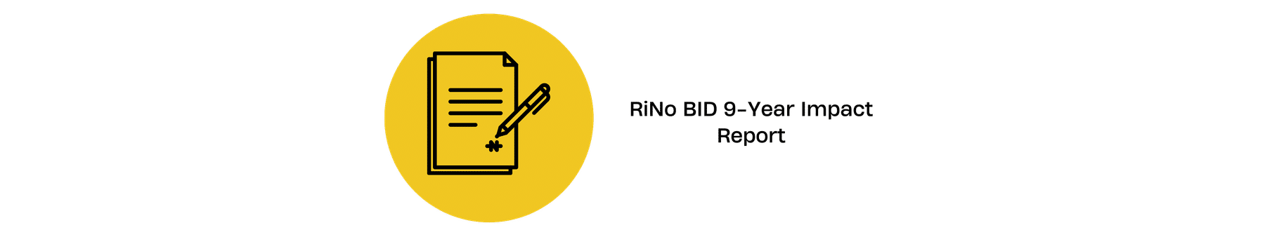 RiNo BID 9-Year Impact Report