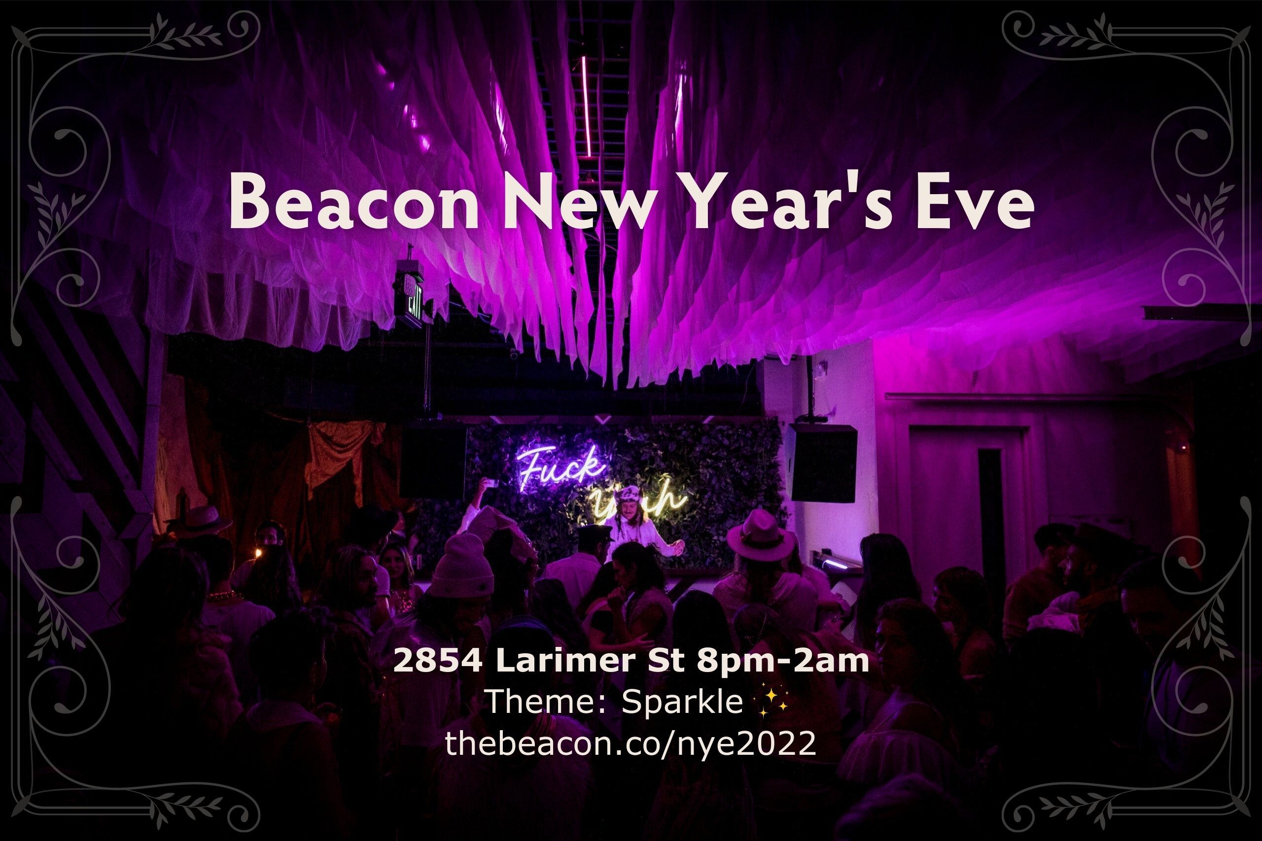 Beacon New Year's Eve RiNo Art District Denver, CO