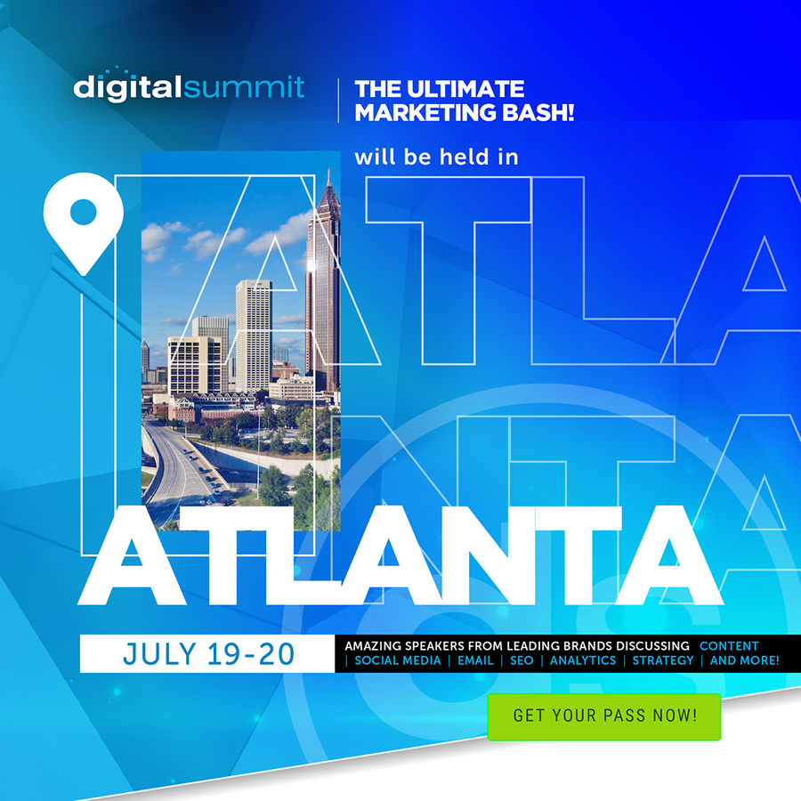 Digital Summit Atlanta Downtown Atlanta, GA