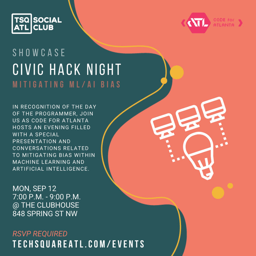 IN-PERSON] Showcase: Civic Hack Night - Mitigating ML/AI Bias | Midtown  Atlanta