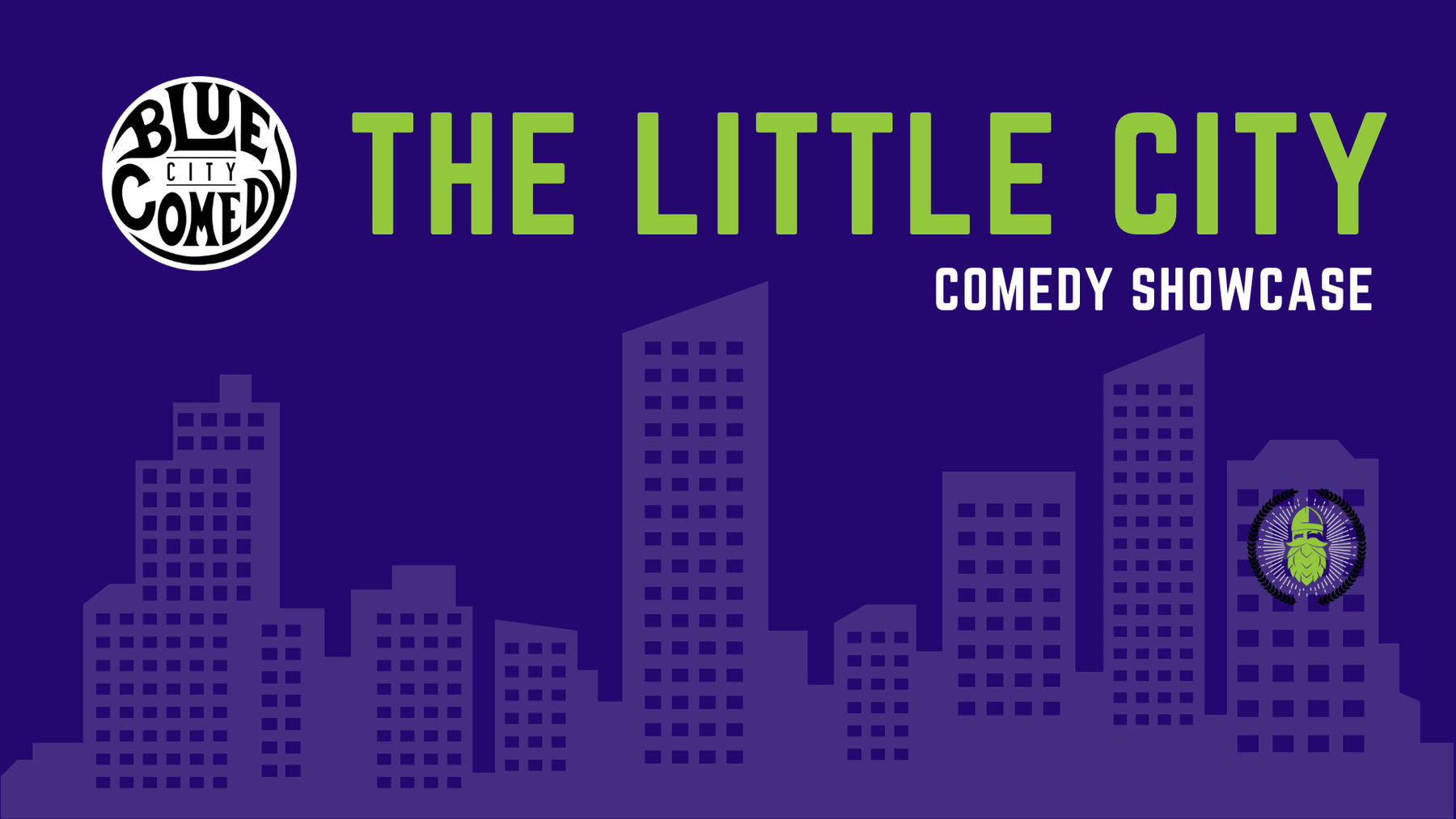 The Little City Comedy Showcase Downtown Boise, ID