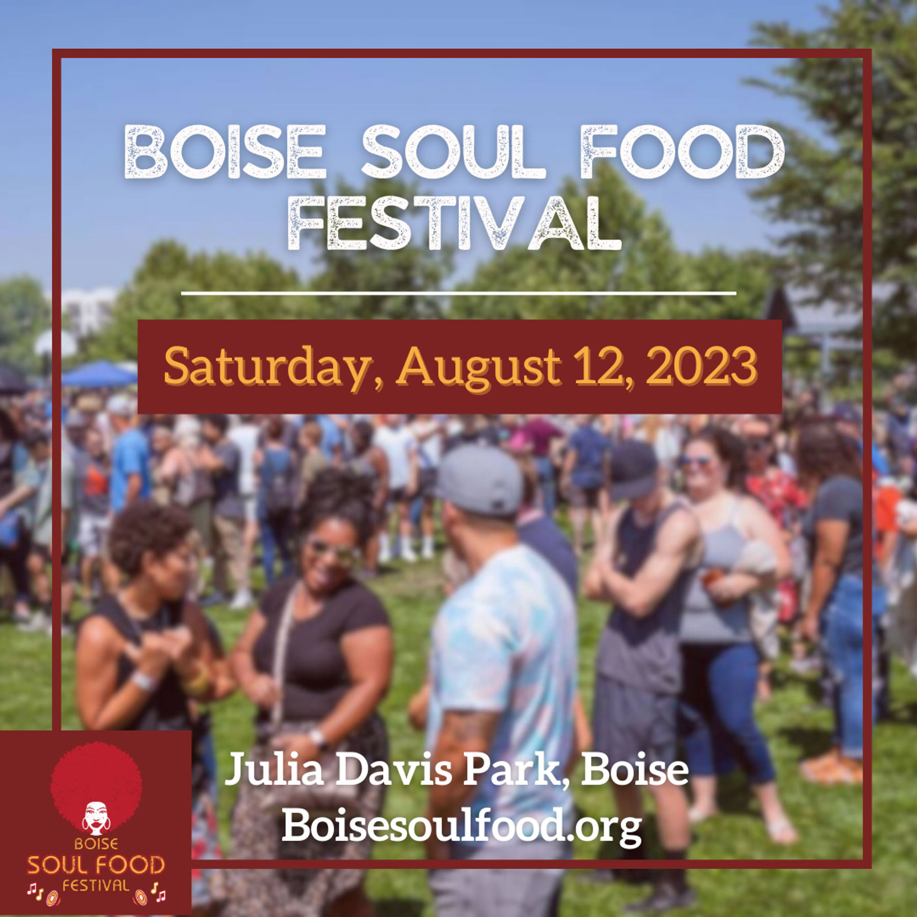 Boise Soul Food Festival Downtown Boise, ID