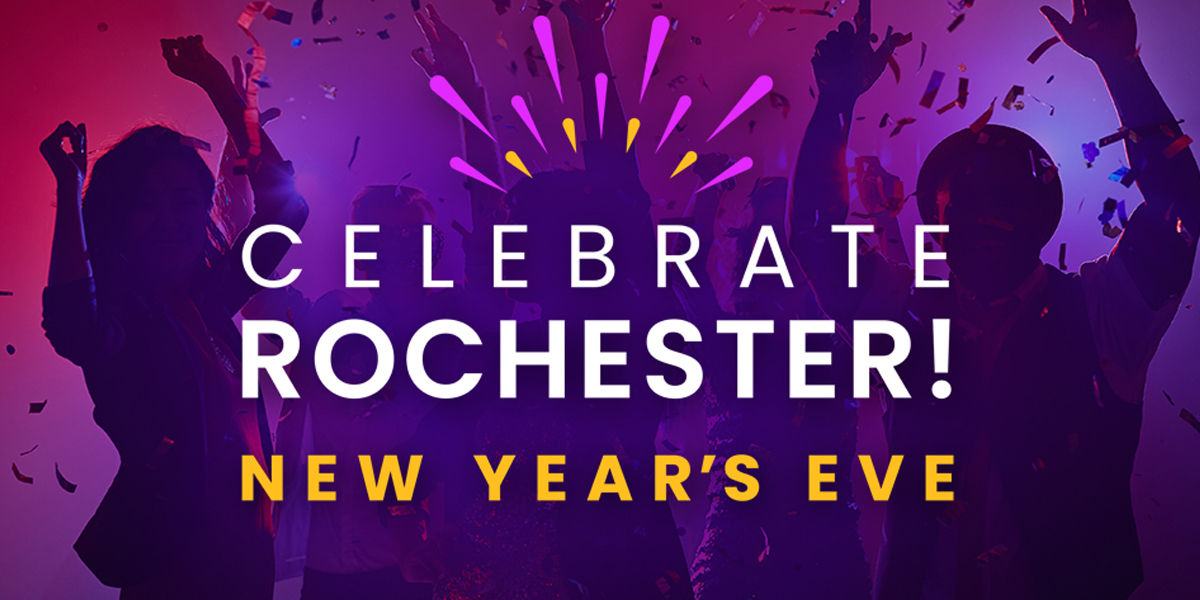 Celebrate Rochester! New Year's Eve Downtown Rochester, MN