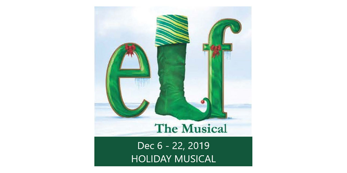 ELF, The Musical Downtown Rochester, MN