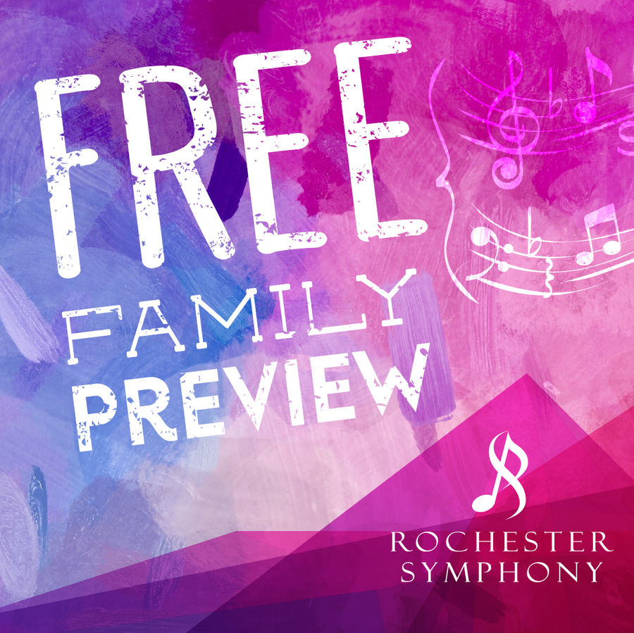 Rochester Symphony Free Family Preview Downtown Rochester, MN